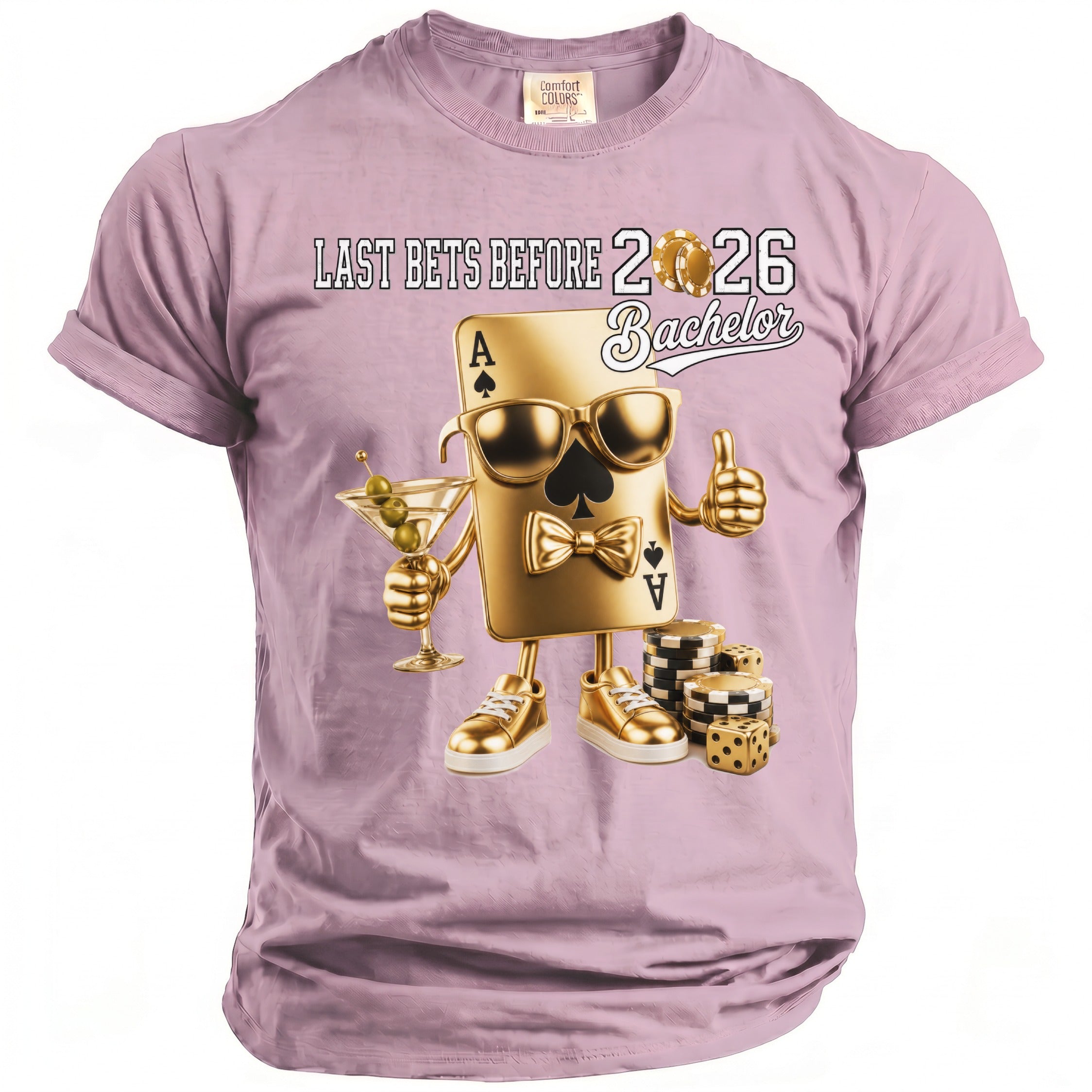 Pink t-shirt with graphic reading "Last Bets Before 2026 Bachelor" and playing card character.