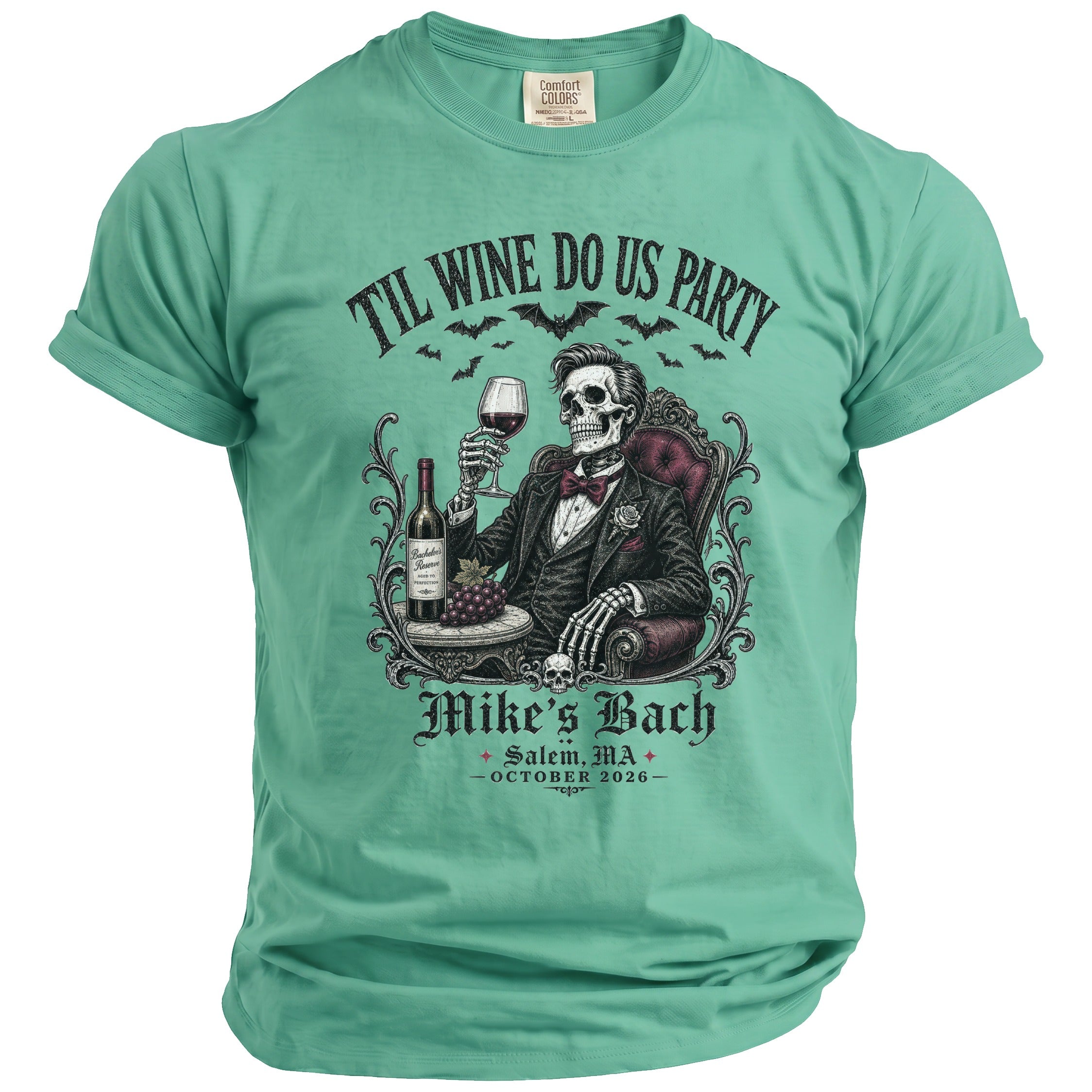 Shirt with skeleton in suit drinking wine, text "Til Wine Do Us Party" and "Mike's Bach".