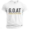 White t-shirt with text G.O.A.T. Grandpa On All Things.