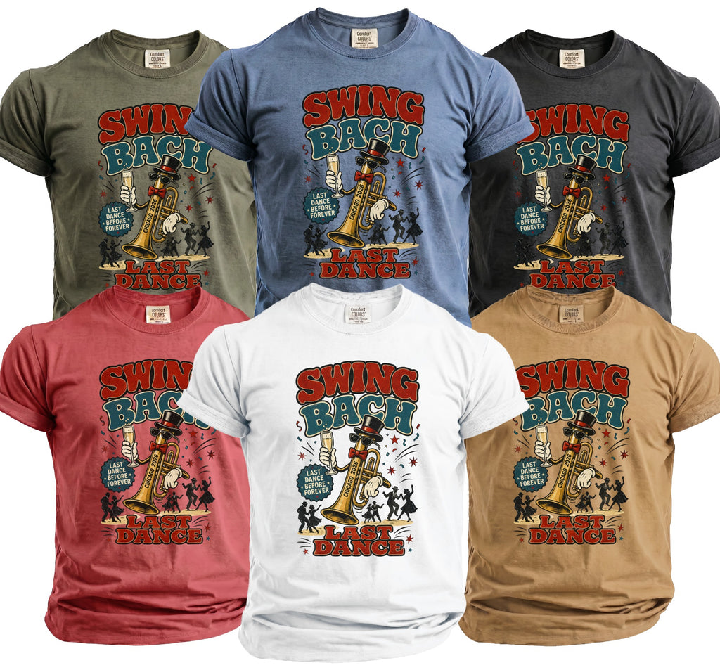 T-shirts featuring a trumpet graphic with text "Swing Bach Last Dance Before Forever Chicago 2026".