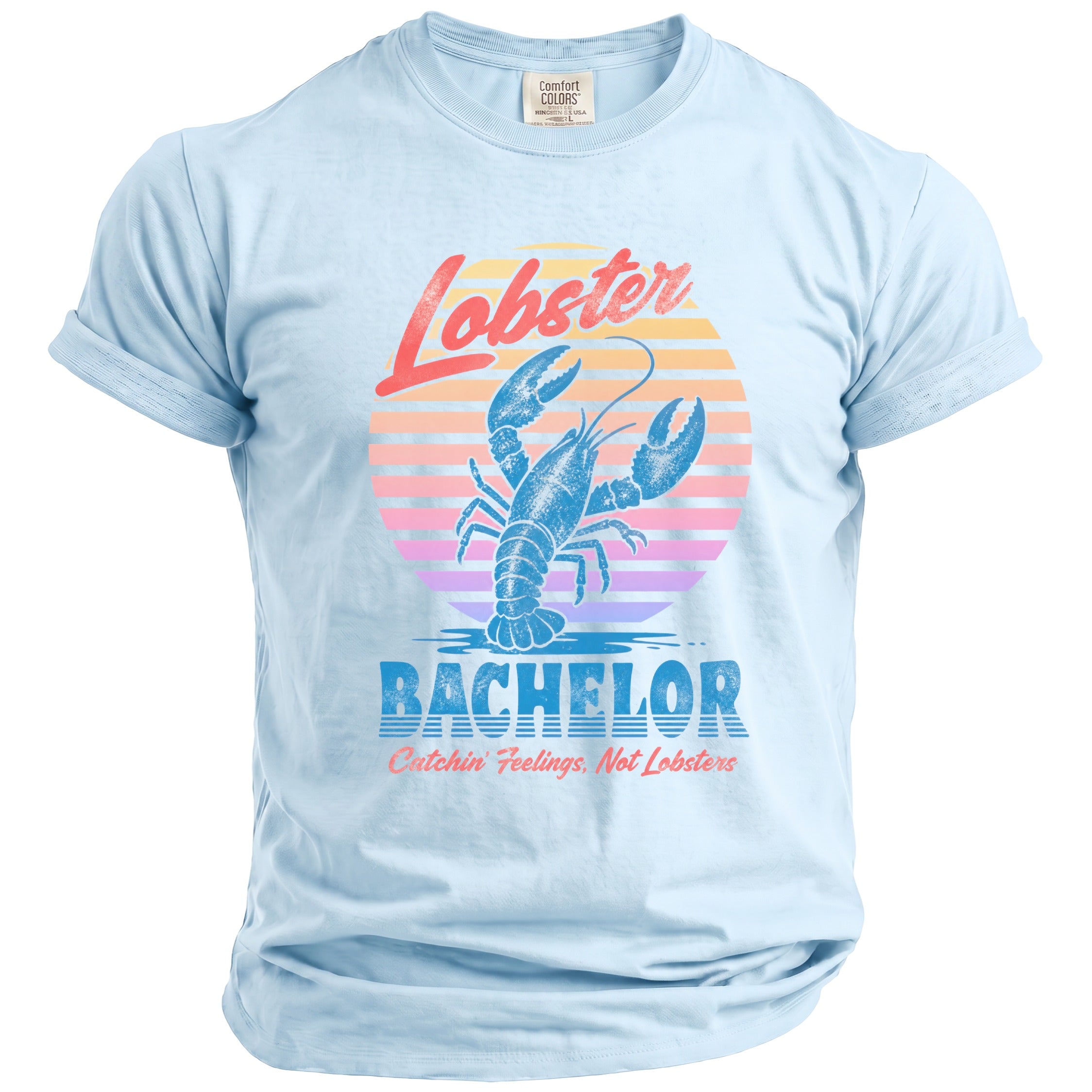 Light blue t-shirt with lobster graphic and text "Lobster Bachelor Catchin' Feelings, Not Lobsters".