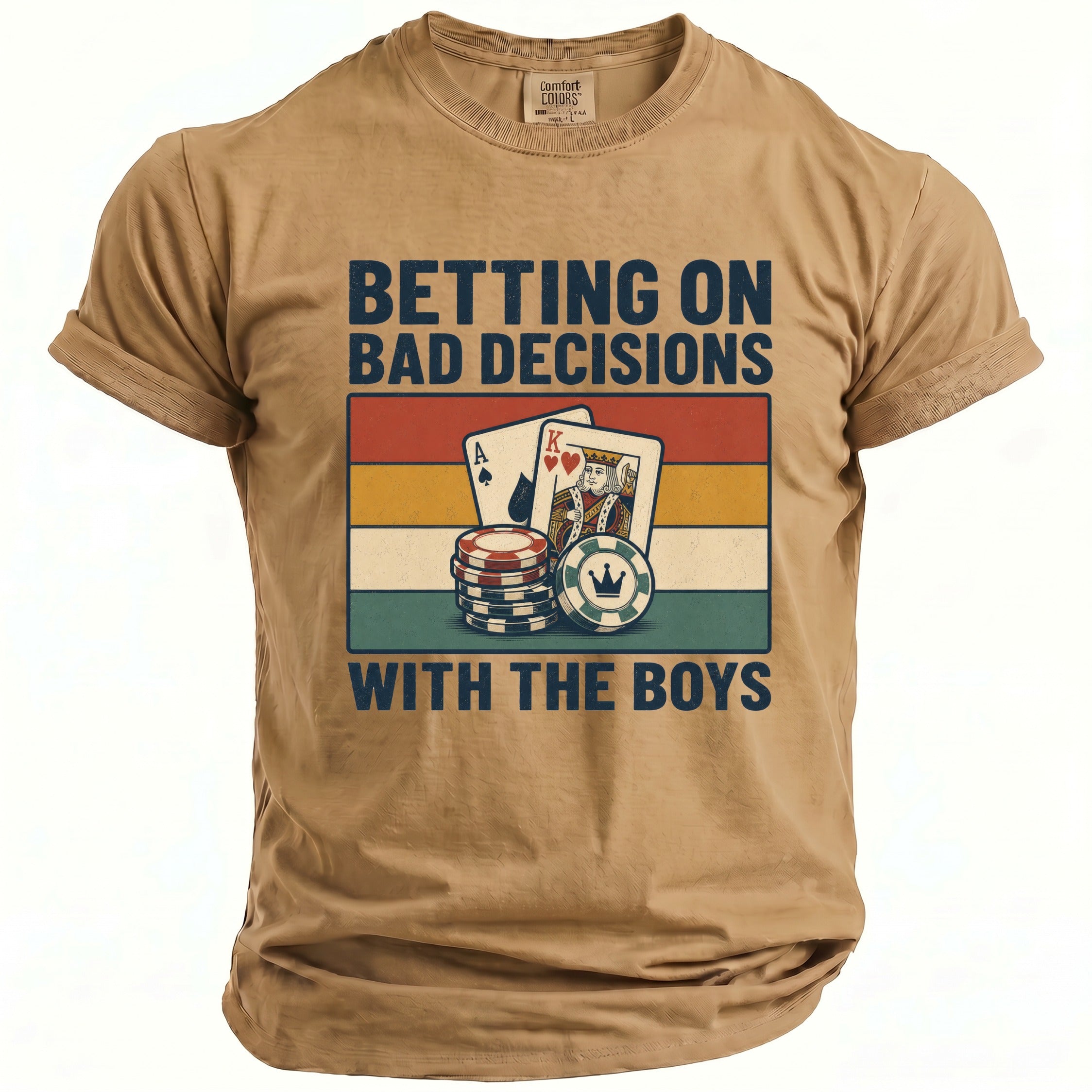 T-shirt with "Betting on Bad Decisions with the Boys" text and poker theme.