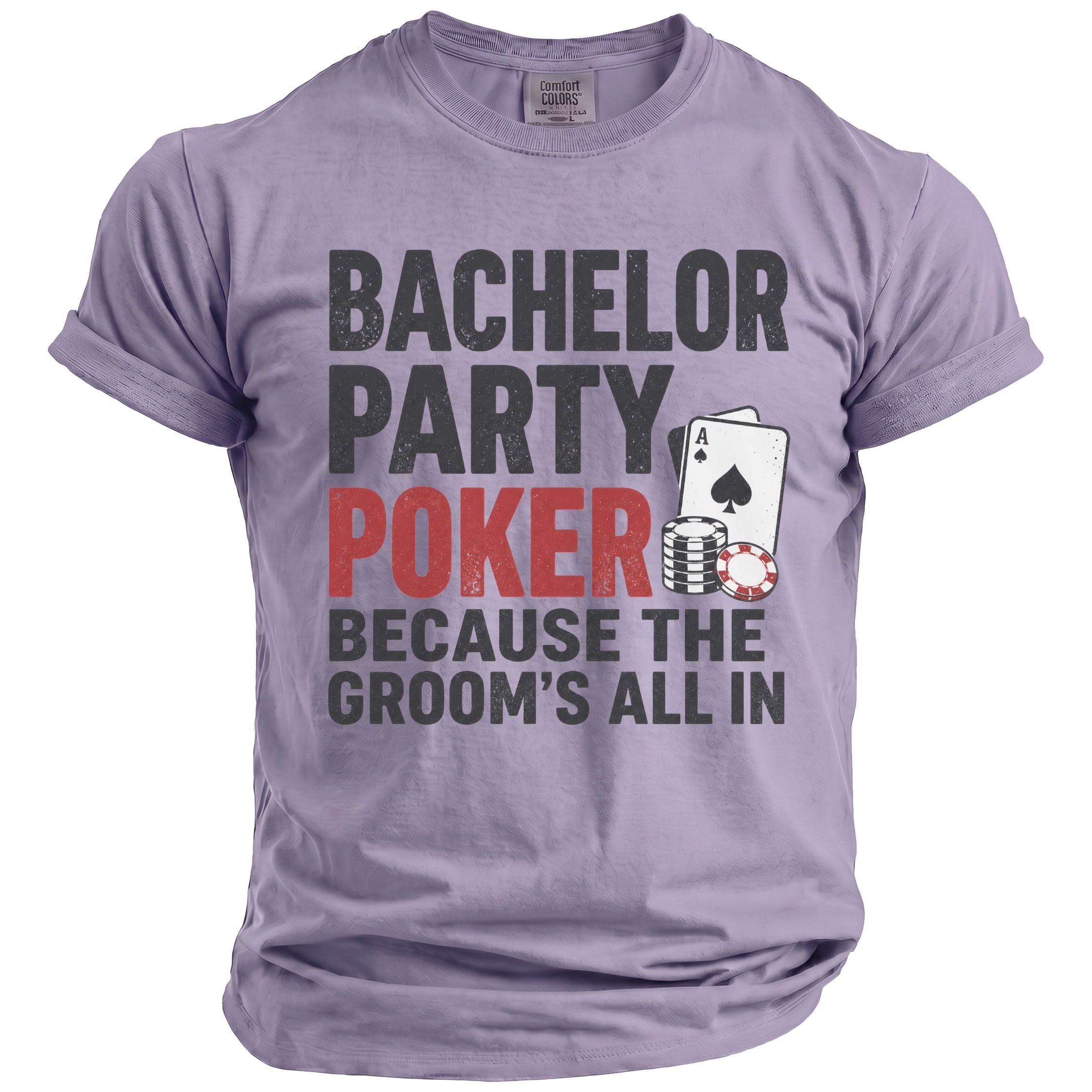 Lavender t-shirt with "BACHELOR PARTY POKER" and poker chips.
