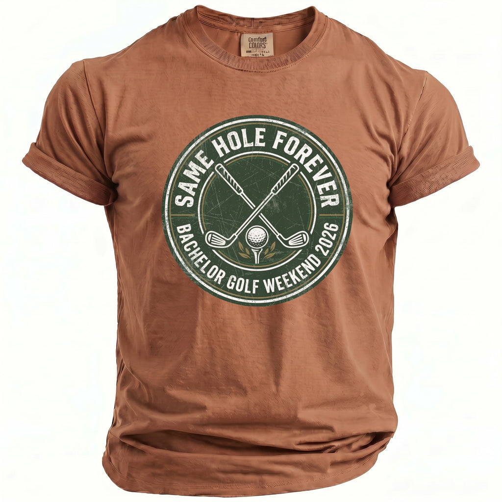 Brown t-shirt with "Same Hole Forever Bachelor Golf Weekend 2026" circular graphic.