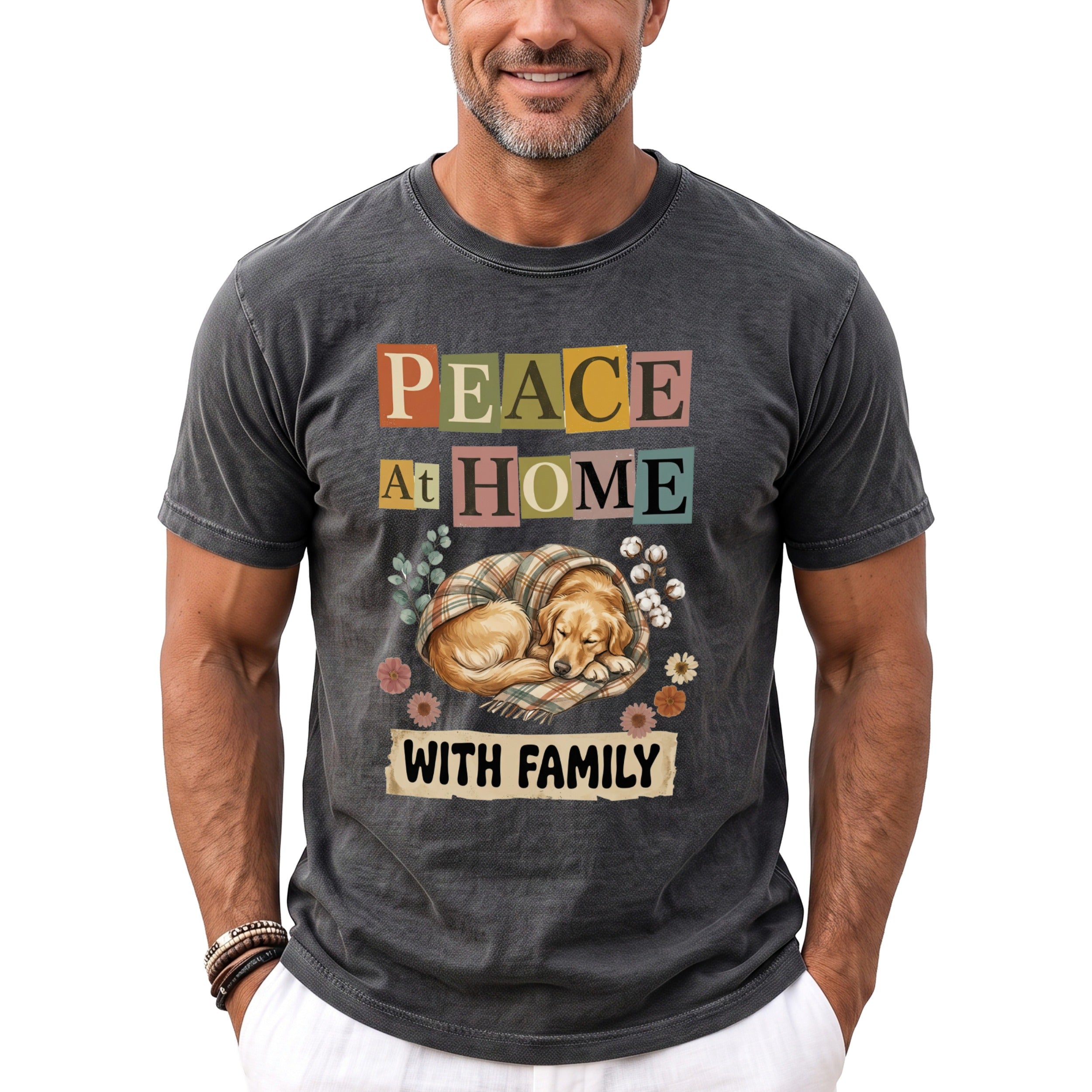 T-shirt with sleeping golden retriever and text "Peace At HOME With FAMILY".