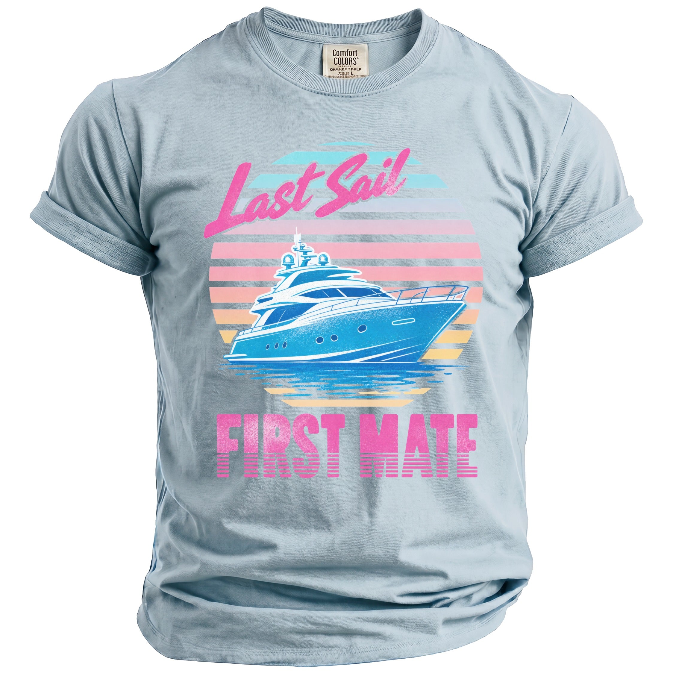 A light blue t-shirt featuring a retro sunset graphic with a yacht and the text Last Sail First Mate.