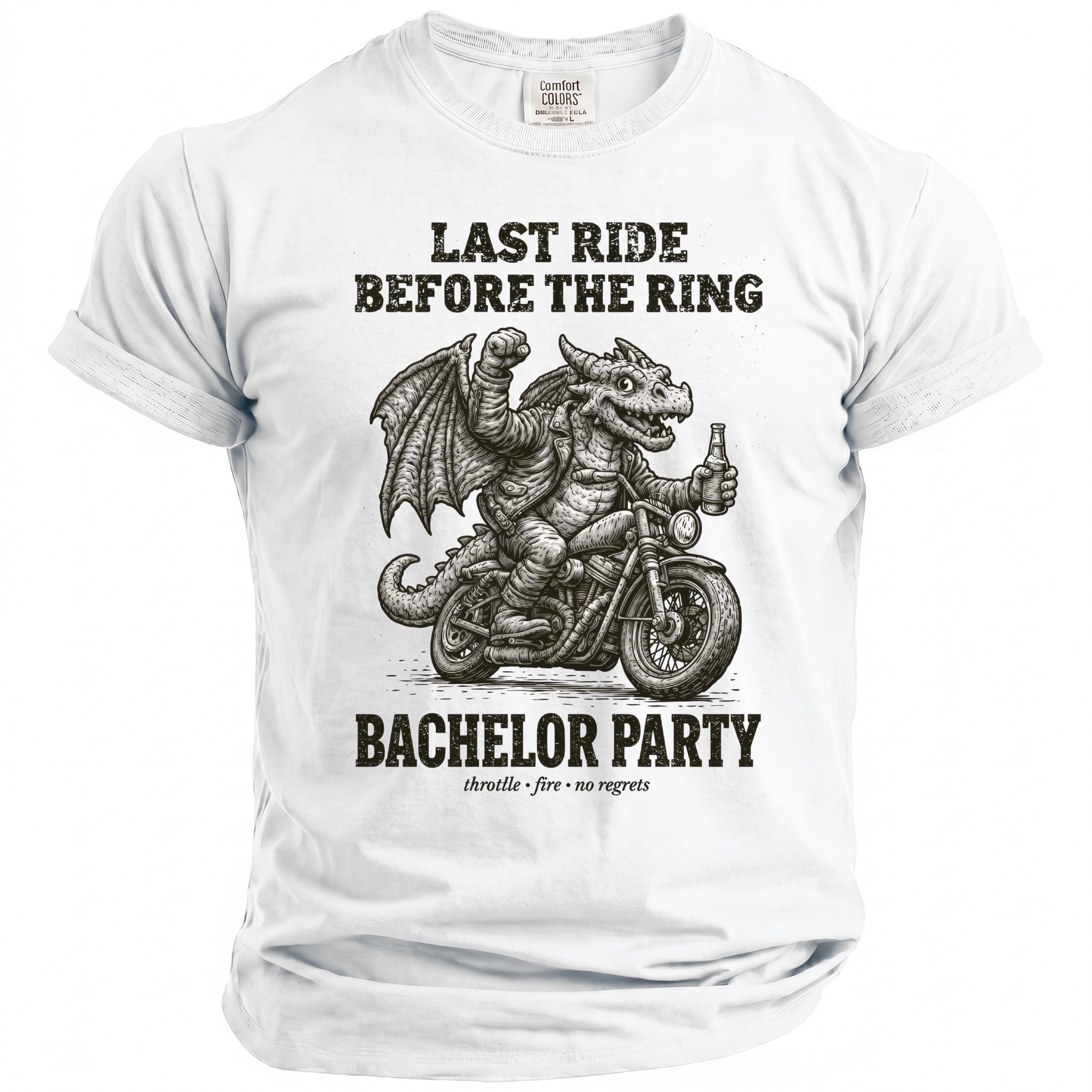 White t-shirt with dragon on motorcycle and "LAST RIDE BEFORE THE RING BACHELOR PARTY" text.