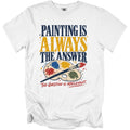 White t-shirt with "Painting is Always the Answer. The Question is Irrelevant." and art palette.