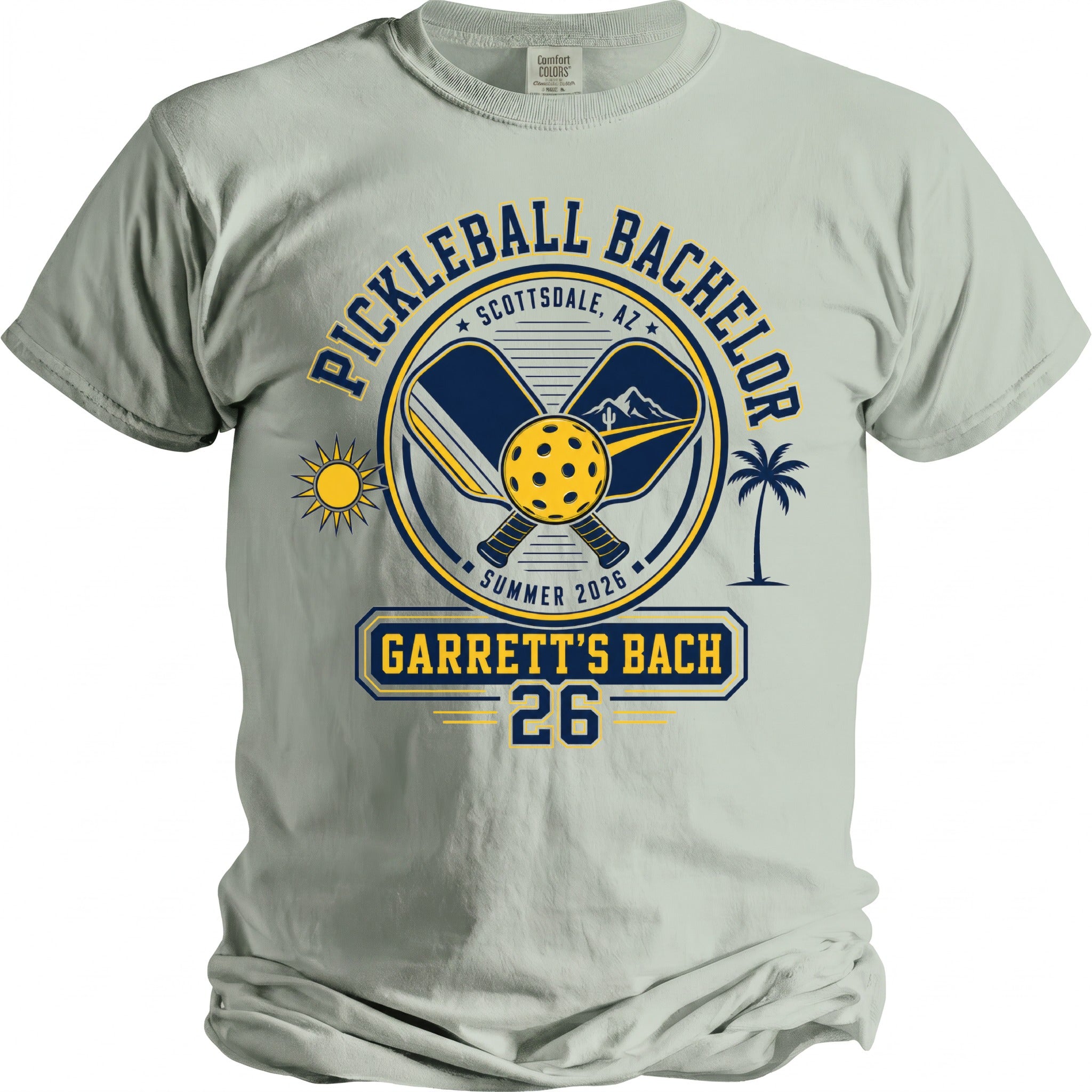 Pickleball Bachelor Scottsdale AZ Summer 2026 Garrett's Bach 26 t-shirt.