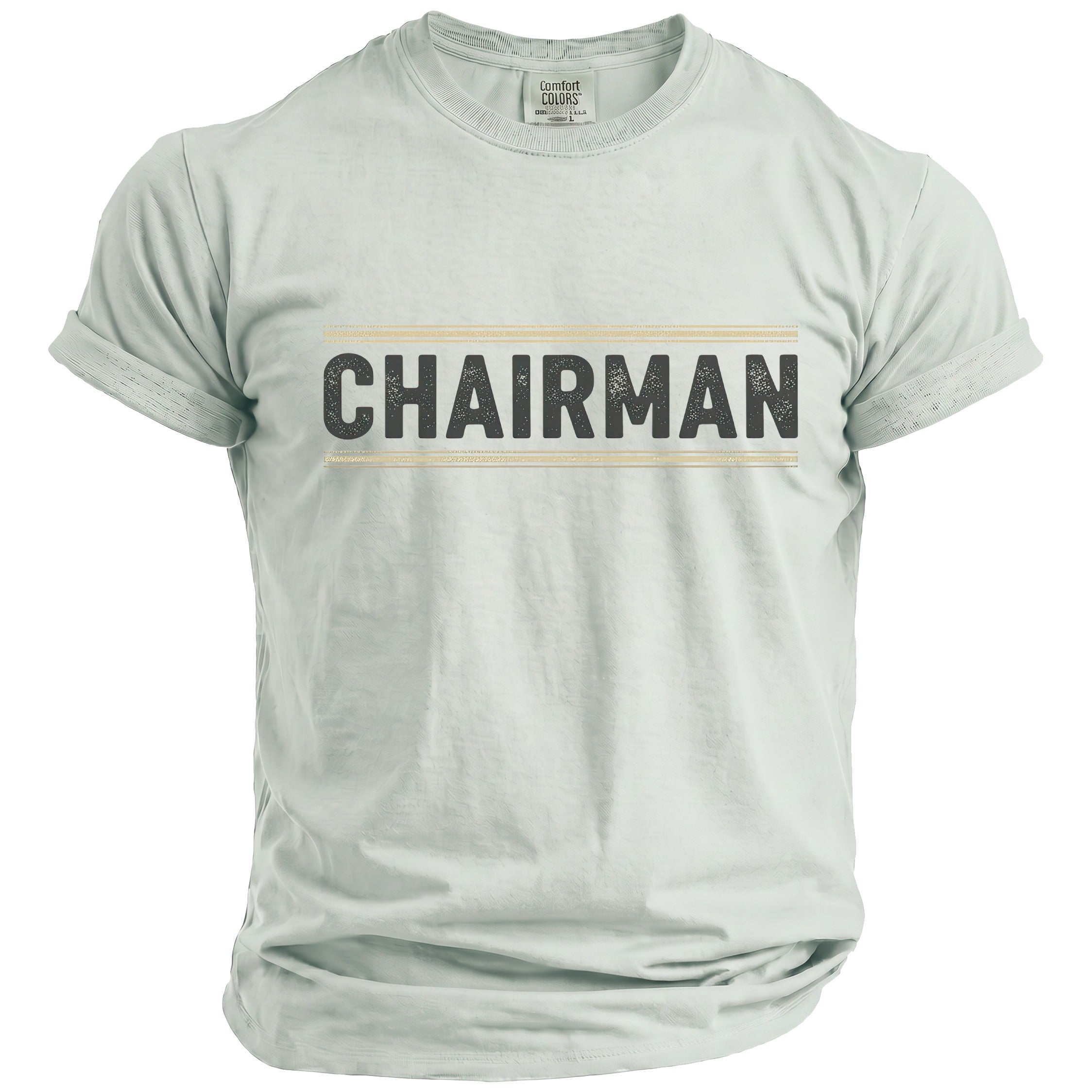 Light blue t-shirt with the word "CHAIRMAN" in distressed black letters.