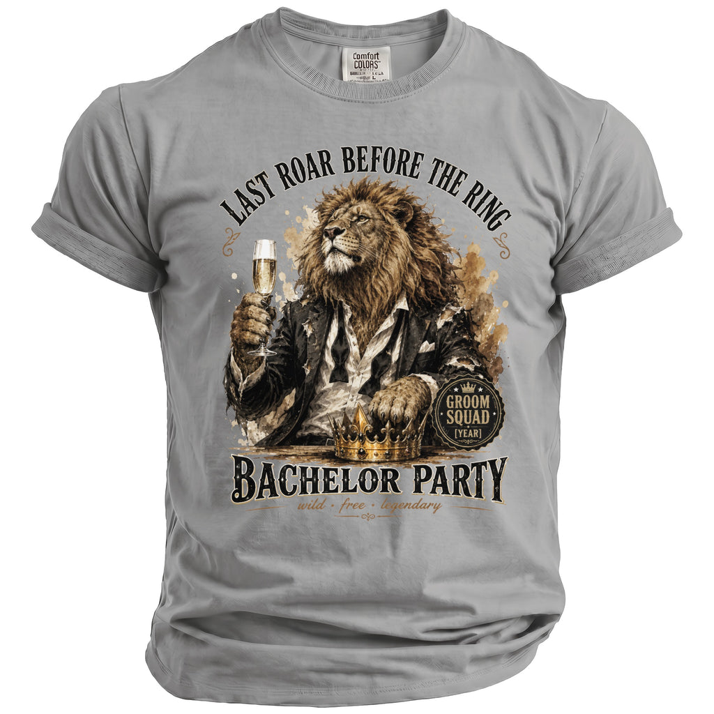 Lion in suit with champagne glass and crown, text "Last Roar Before the Ring Bachelor Party".