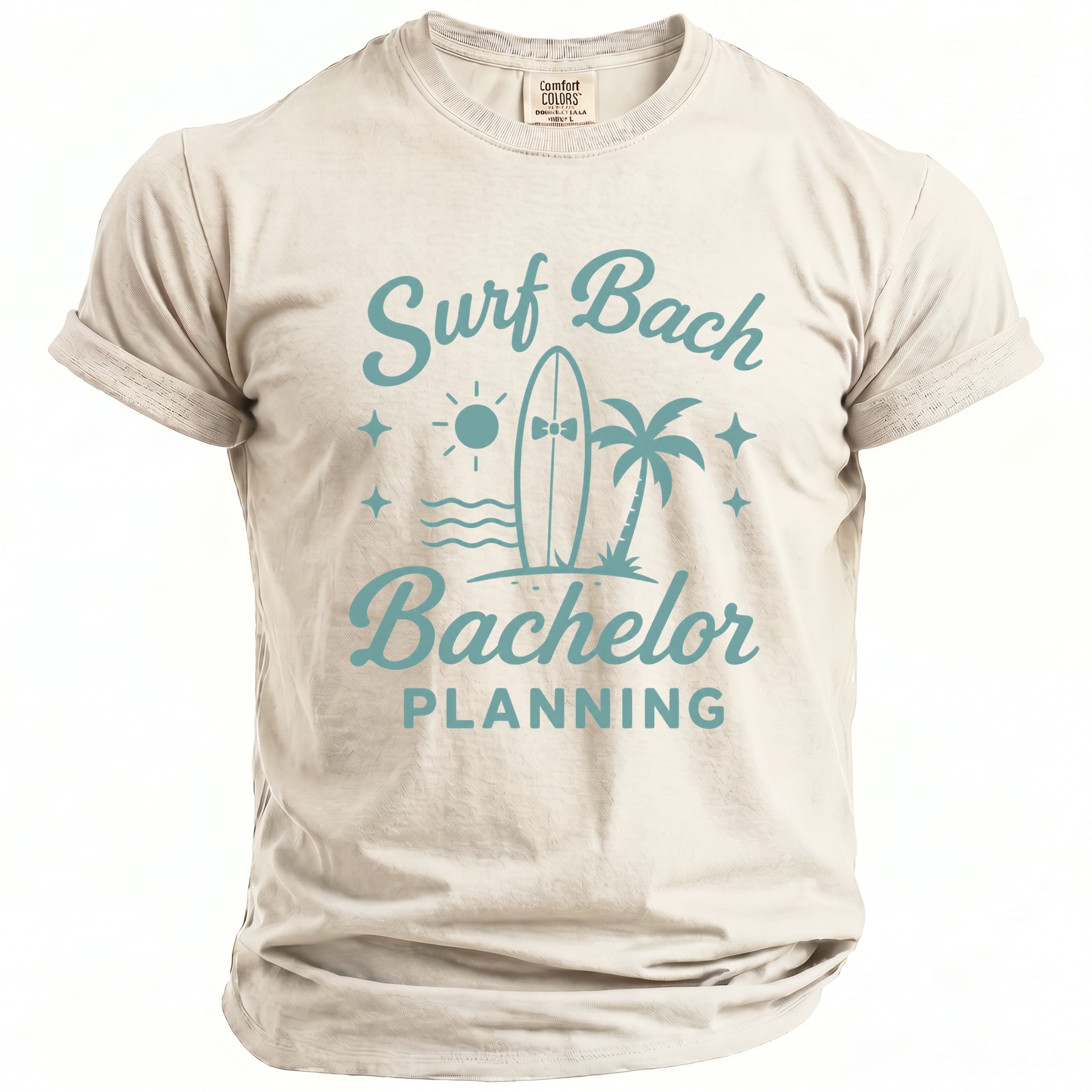 Comfort Colors t-shirt with "Surf Bach Bachelor PLANNING" text and beach graphics.