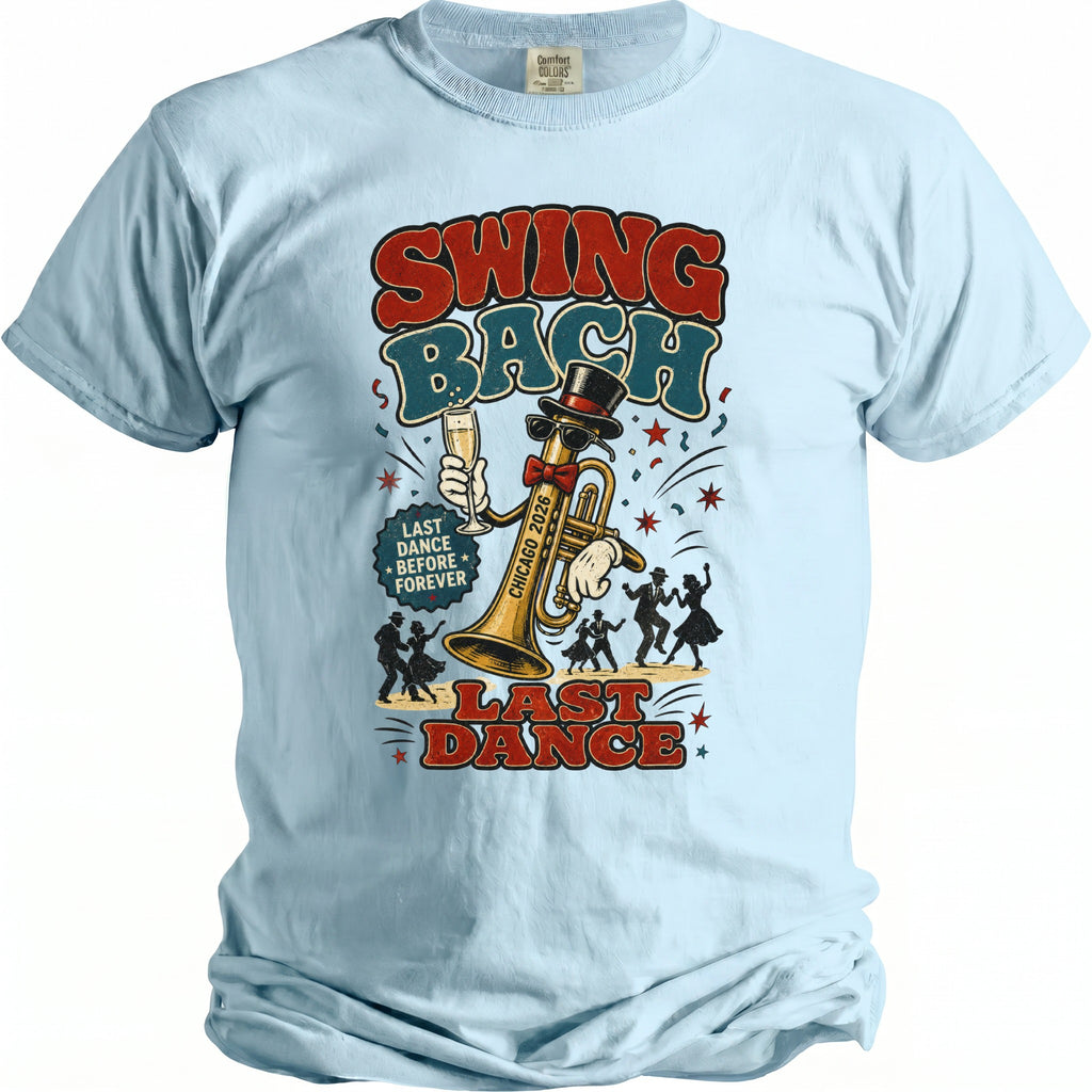 Light blue t-shirt with "Swing Bach", "Last Dance", and dancing figures graphic.