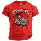 Red t-shirt with skeleton, tombstone reading "SINGLE", and text "ETERNALLY ELIGIBLE".