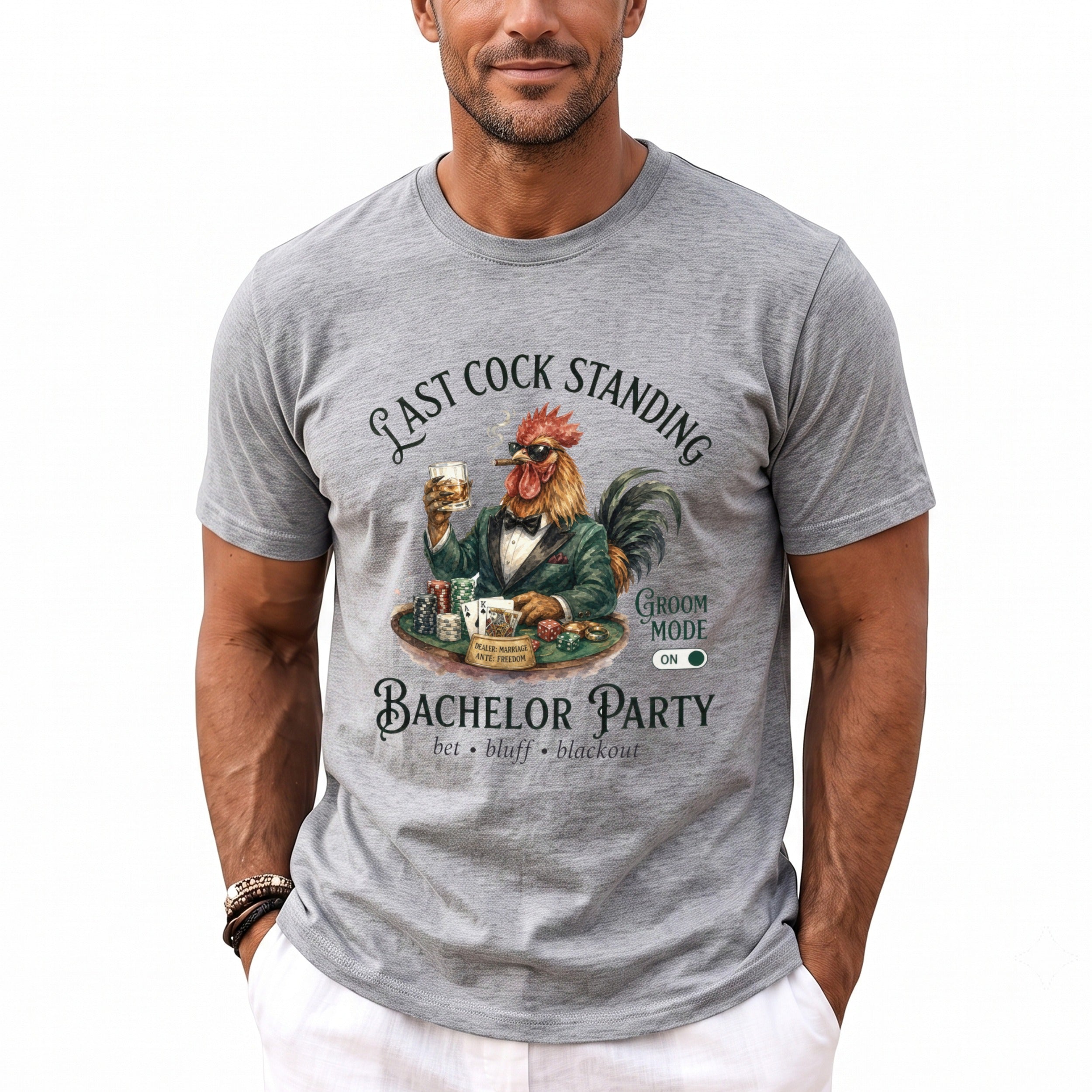 Grey t-shirt with "Last Cock Standing Bachelor Party" text and rooster graphic.