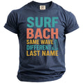 Navy t-shirt with "SURF BACH SAME WAVE DIFFERENT LAST NAME" text and surfboard graphic.