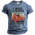 Blue t-shirt with "I BOIL LOBSTER NOT FEELINGS" text and cartoon lobster.