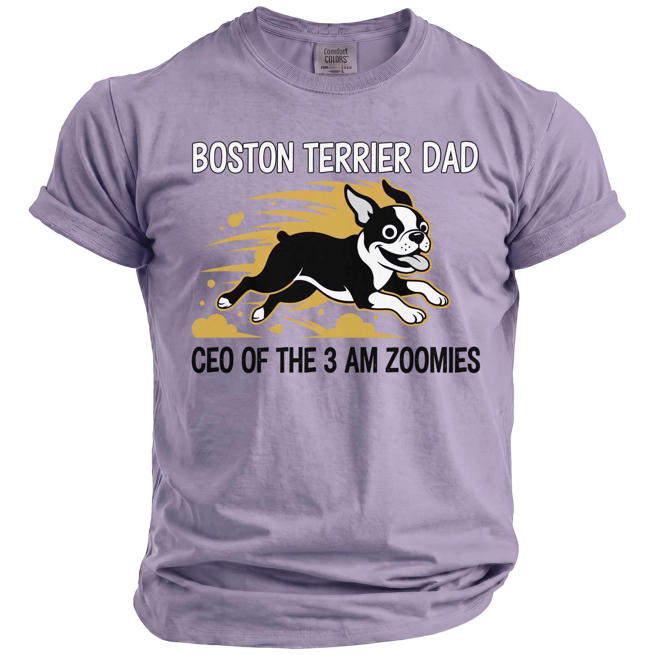 Purple t-shirt with "Boston Terrier Dad CEO of the 3 AM Zoomies" and graphic.