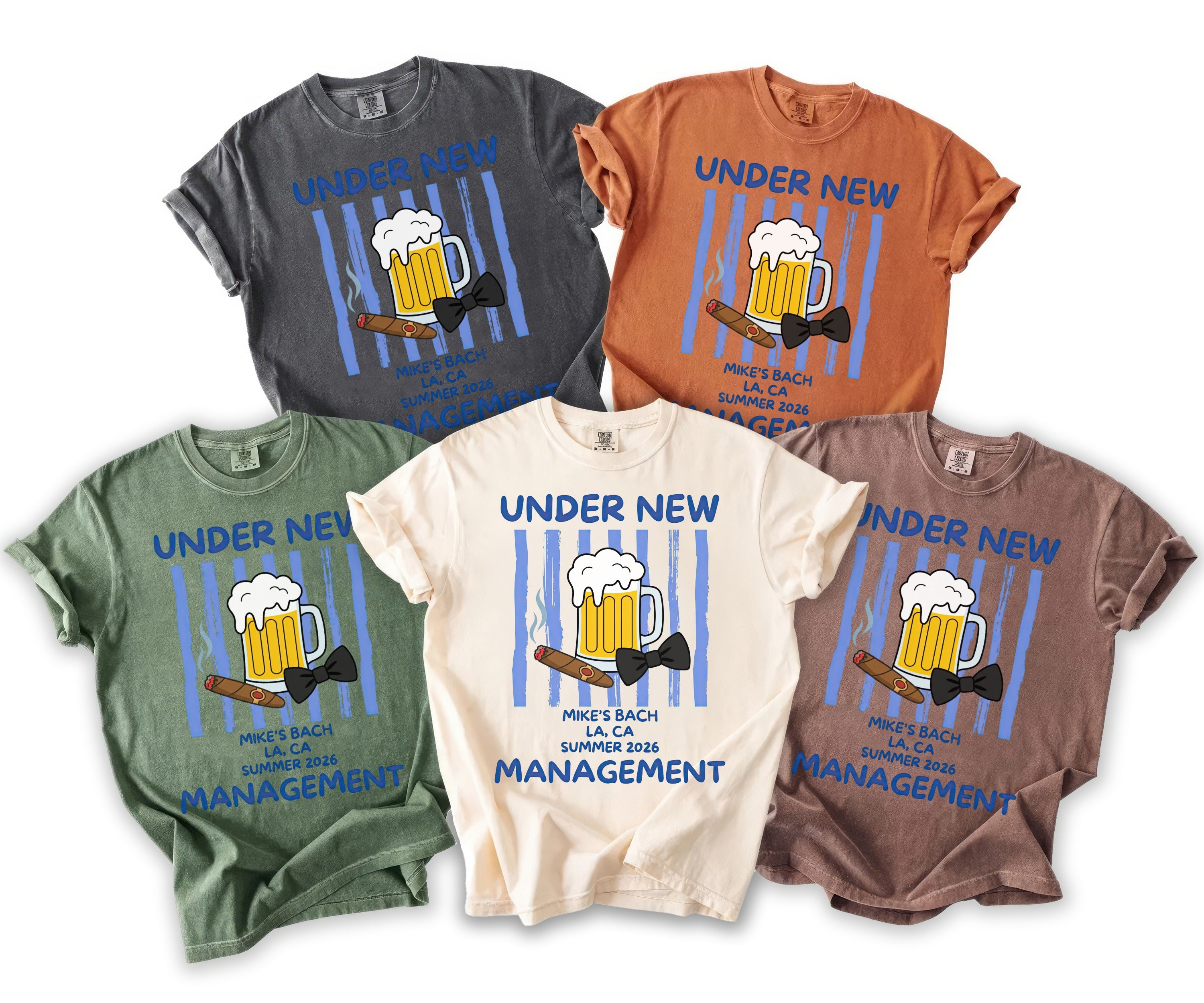 Five t-shirts in various colors feature "Under New Management" graphic with beer, cigar, and bow tie.
