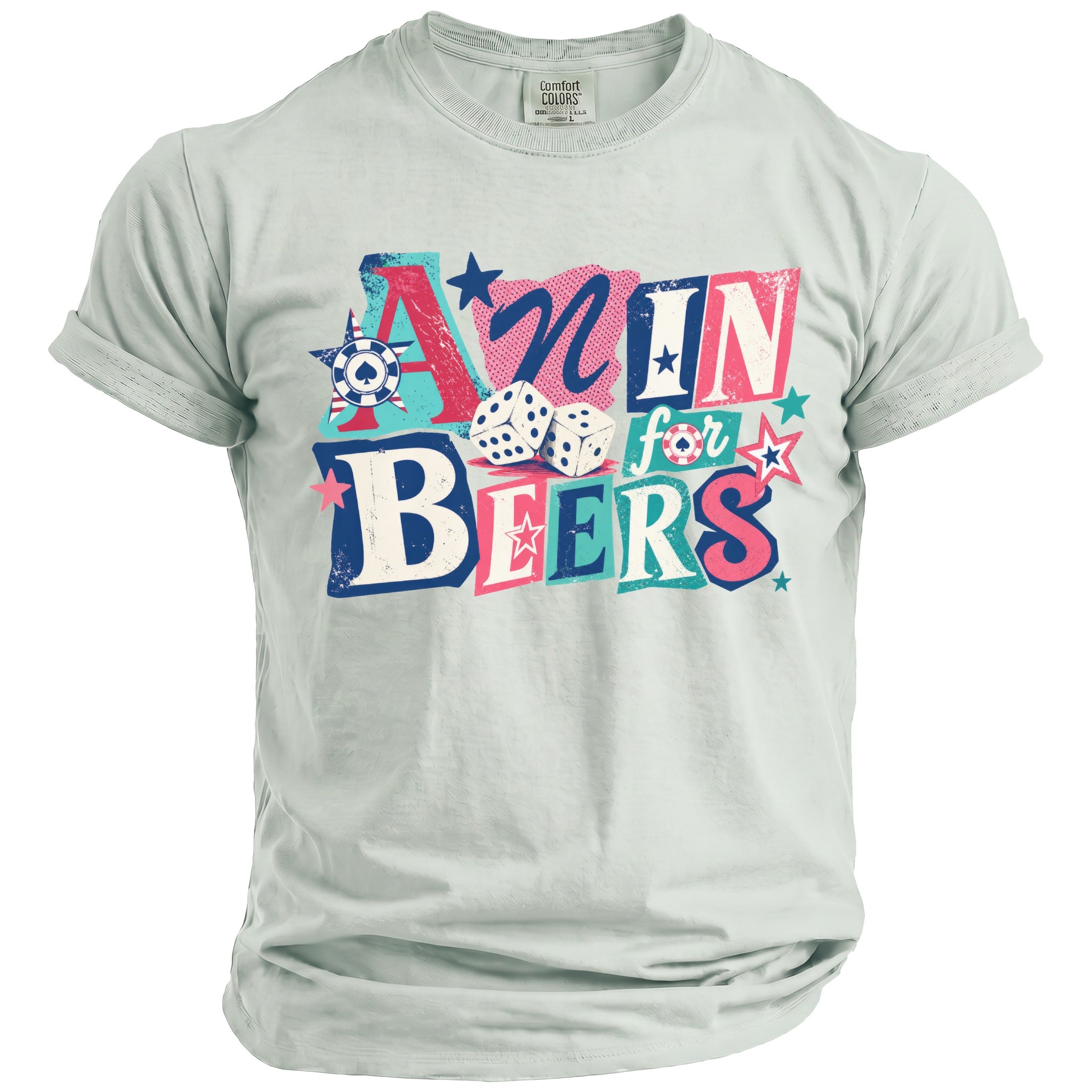 Light gray t-shirt with colorful "A Nin for Beers" text, dice, and casino chips.