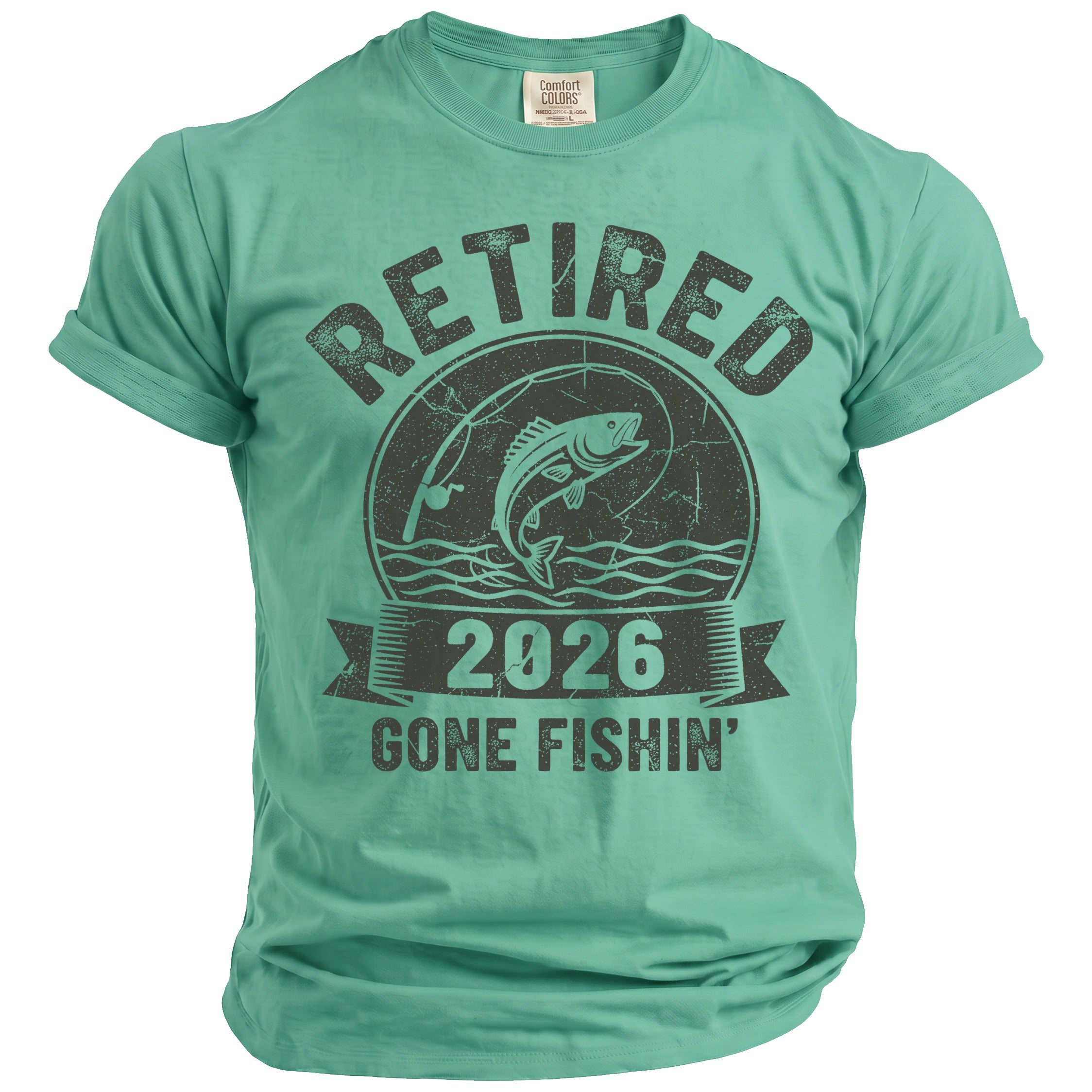 Green t-shirt with "Retired 2026 Gone Fishin'" graphic featuring a jumping fish.