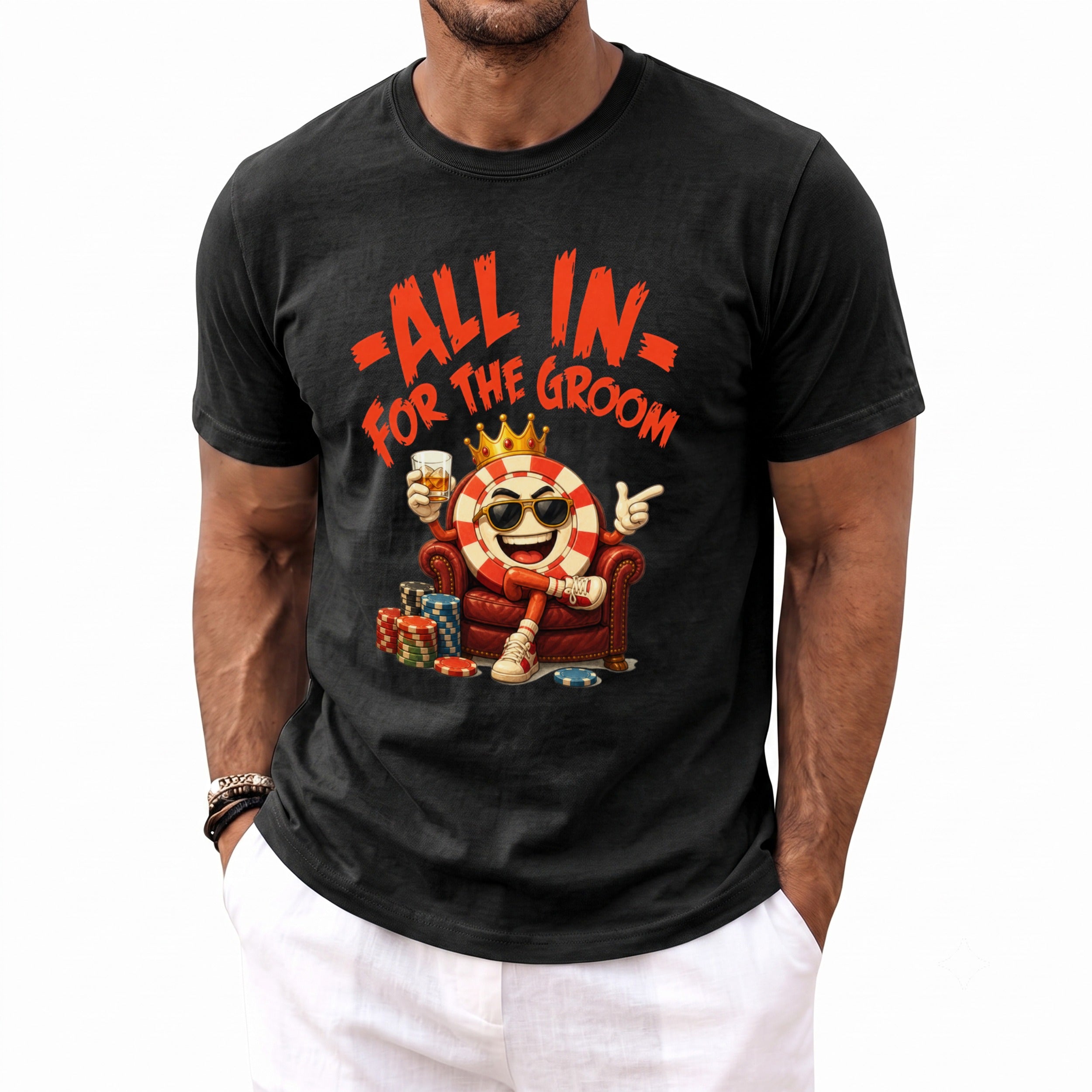Black t-shirt with "ALL IN FOR THE GROOM" text and cartoon poker chip character.