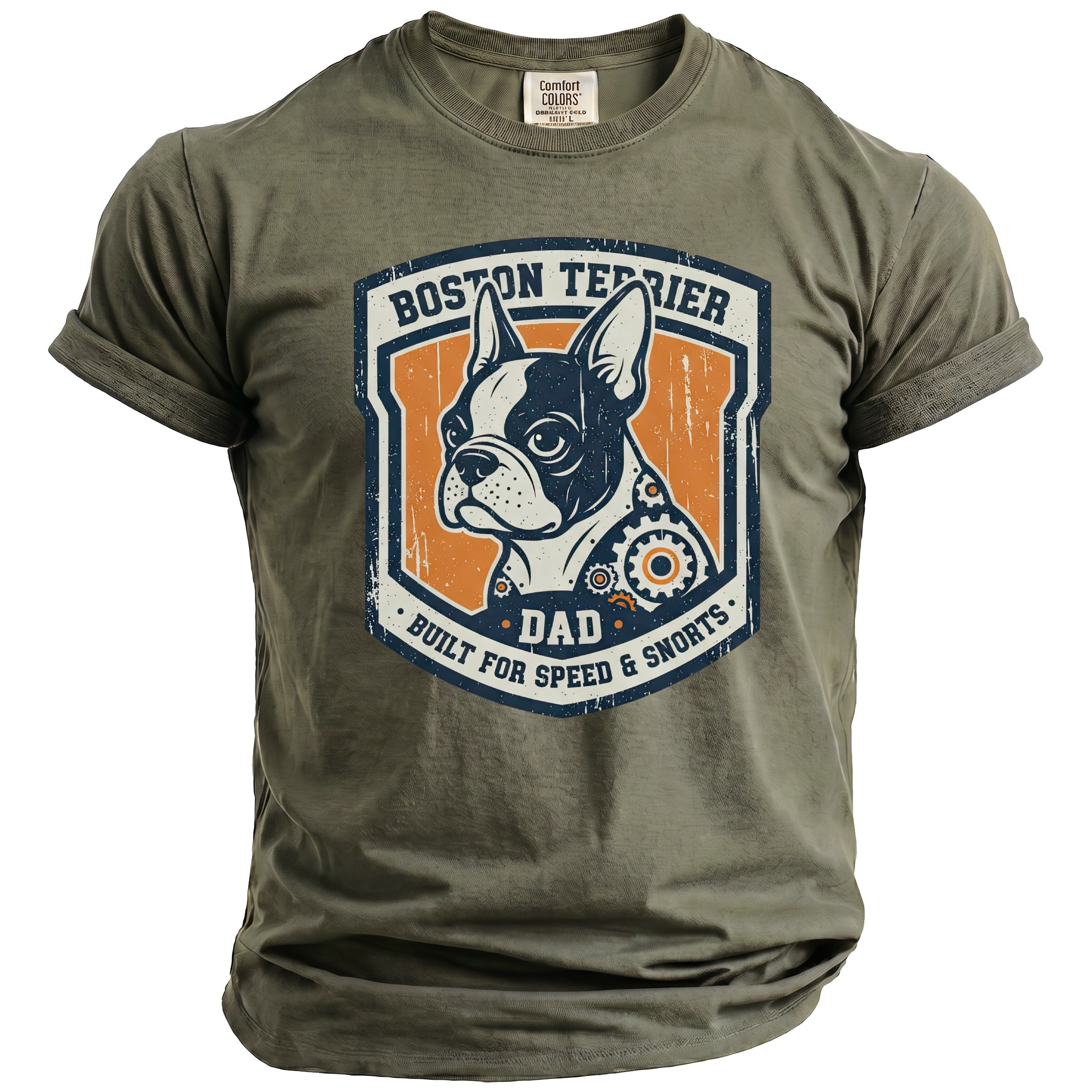 Olive t-shirt with Boston Terrier "Dad Built for Speed & Snorts" graphic.