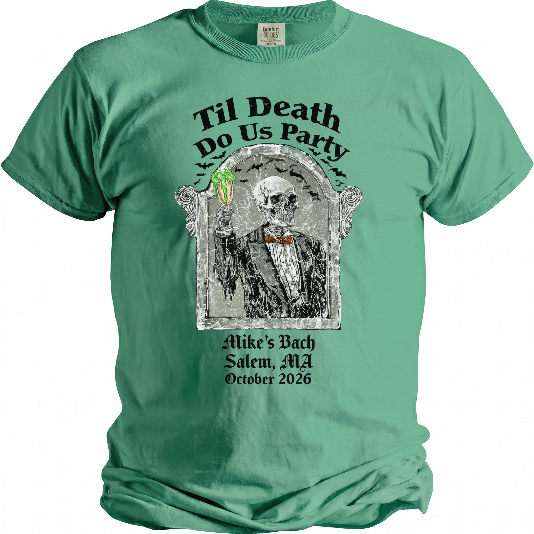 T-shirt with skeleton in tuxedo holding drink, "Til Death Do Us Party" and event details.