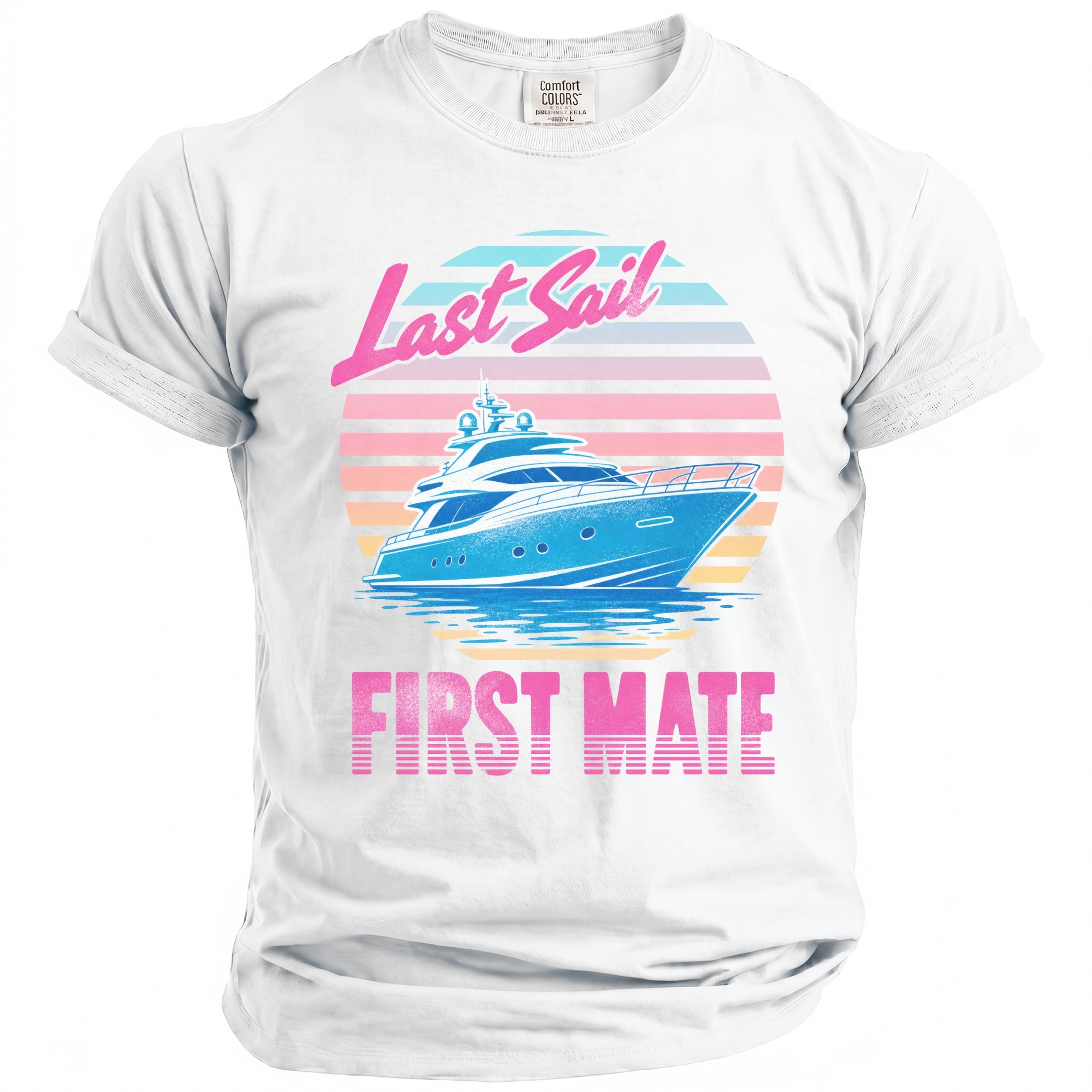 White crewneck t-shirt featuring a retro sunset graphic with a blue yacht and pink text reading Last Sail First Mate.