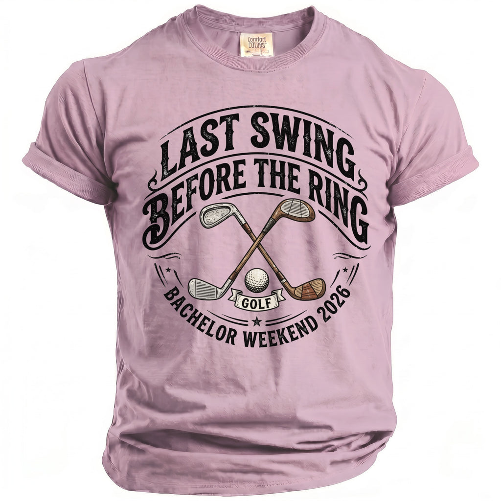 Pink t-shirt with "Last Swing Before the Ring" text and golf elements.