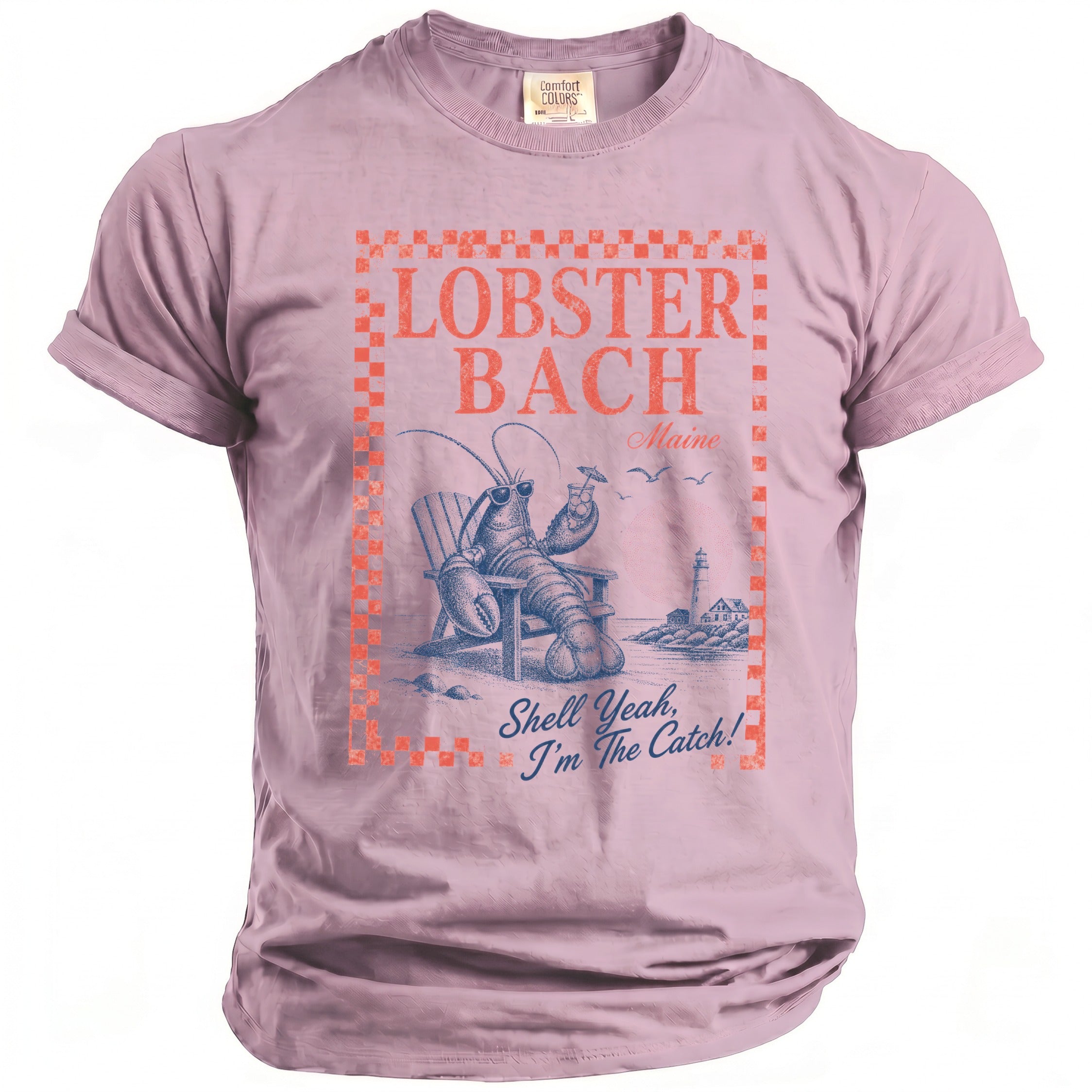 Pink t-shirt with lobster graphic and text "Lobster Bach Maine Shell Yeah, I'm The Catch!".