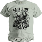 Gray t-shirt with a dragon riding a motorcycle, holding a beer, and text "LAST RIDE BEFORE THE RING BACHELOR PARTY".