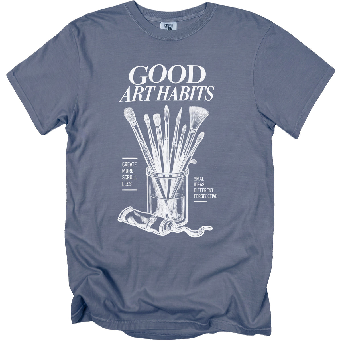 T-shirt with "Good Art Habits" text, art brushes, and paint tube graphic.