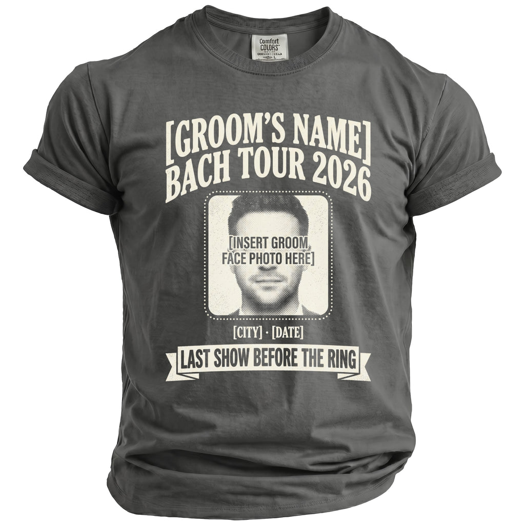 Groom's Name Bach Tour 2026 t-shirt with placeholder photo and text.