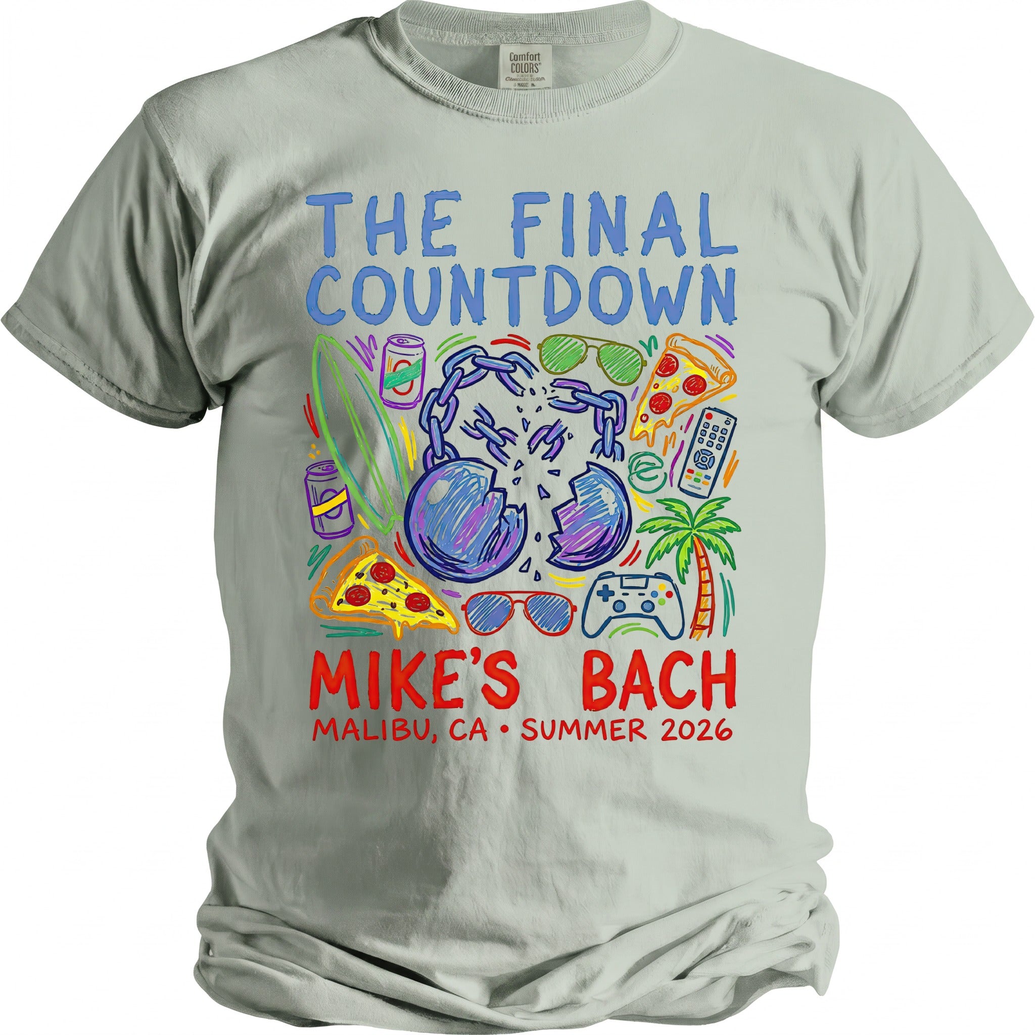 T-shirt with "The Final Countdown Mike's Bach Malibu, CA Summer 2026" text and drawings.