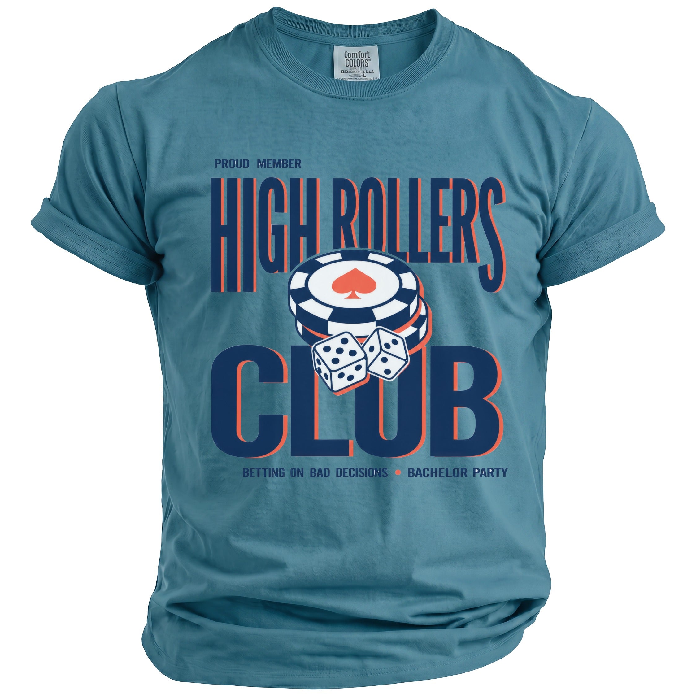Blue t-shirt with "Proud Member High Rollers Club" and gambling graphics.
