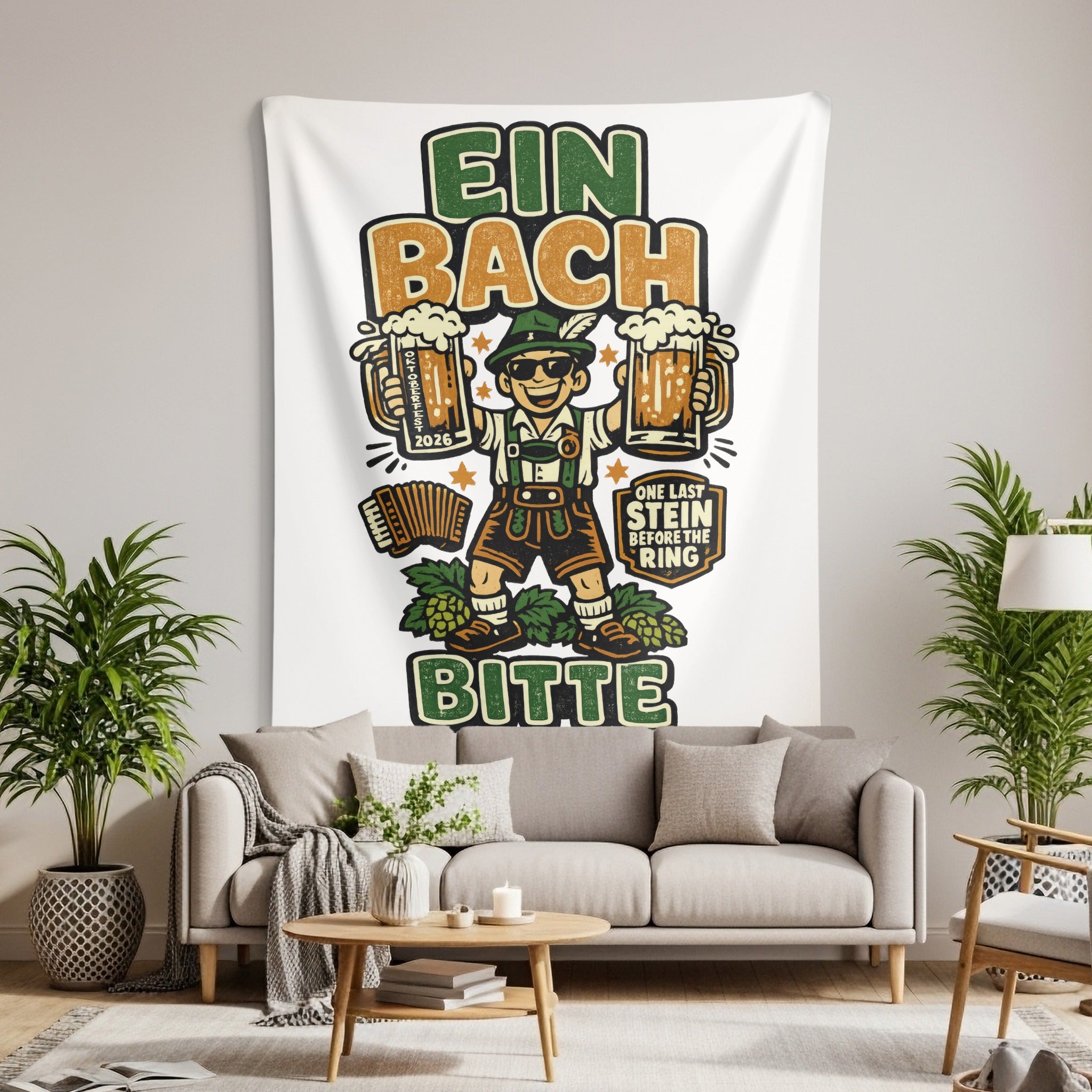 Tapestry featuring a man in lederhosen holding beer mugs and text "EIN BACH BITTE".