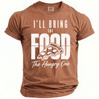 Brown t-shirt with white text "I'LL BRING THE FOOD" and a pizza slice.