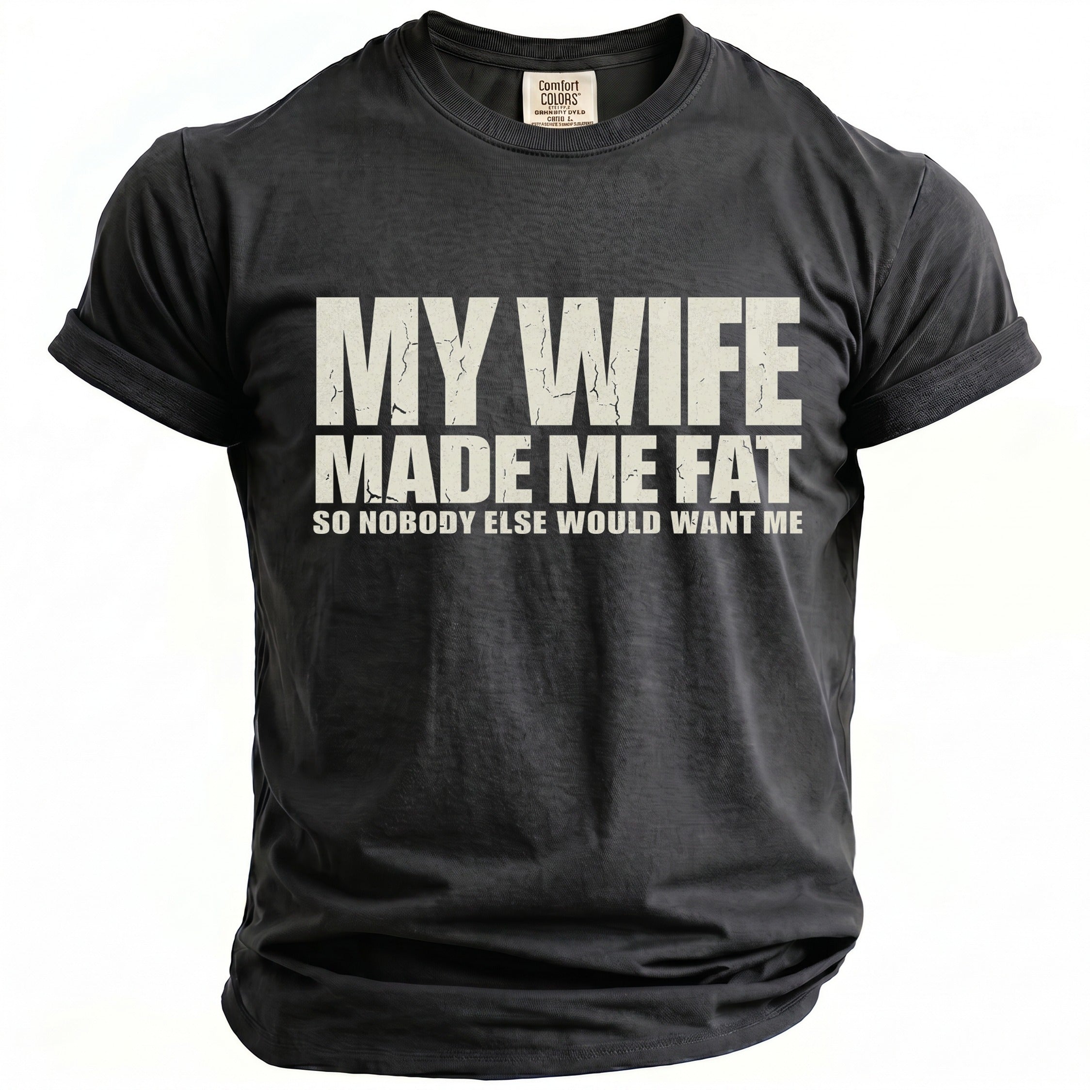 Made Me Fat T-Shirt - Midnight Gents