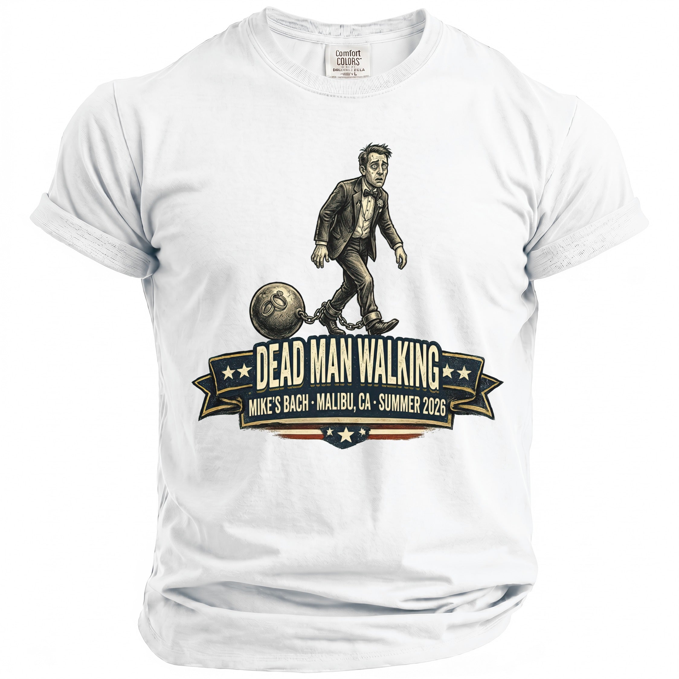 White t-shirt with graphic of man in suit pulling ball and chain, "Dead Man Walking".