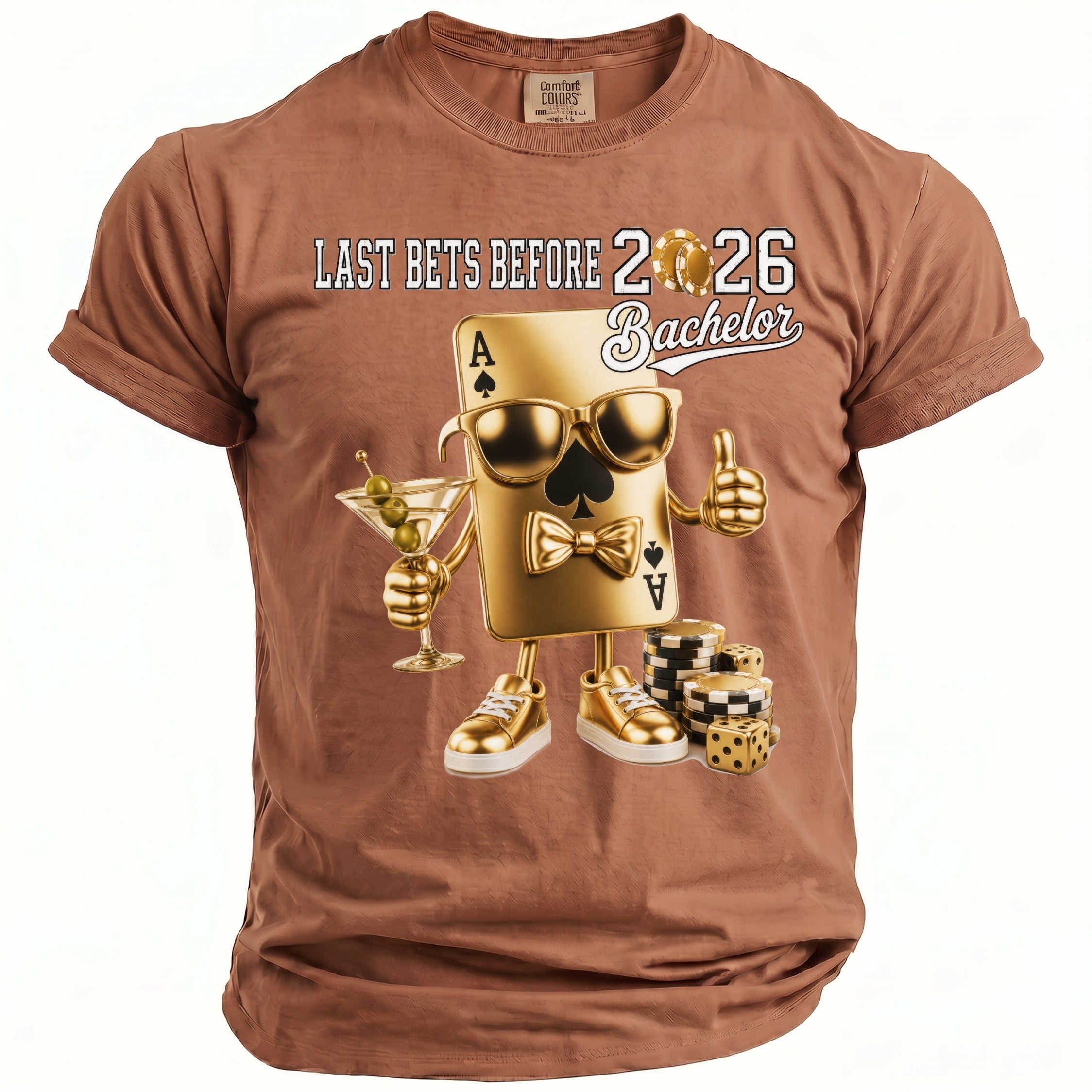 Brown t-shirt with "Last Bets Before 2026 Bachelor" text and golden card graphic.