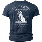Navy t-shirt with "Last Swing Before the Ring" golf design, personalized name and location.