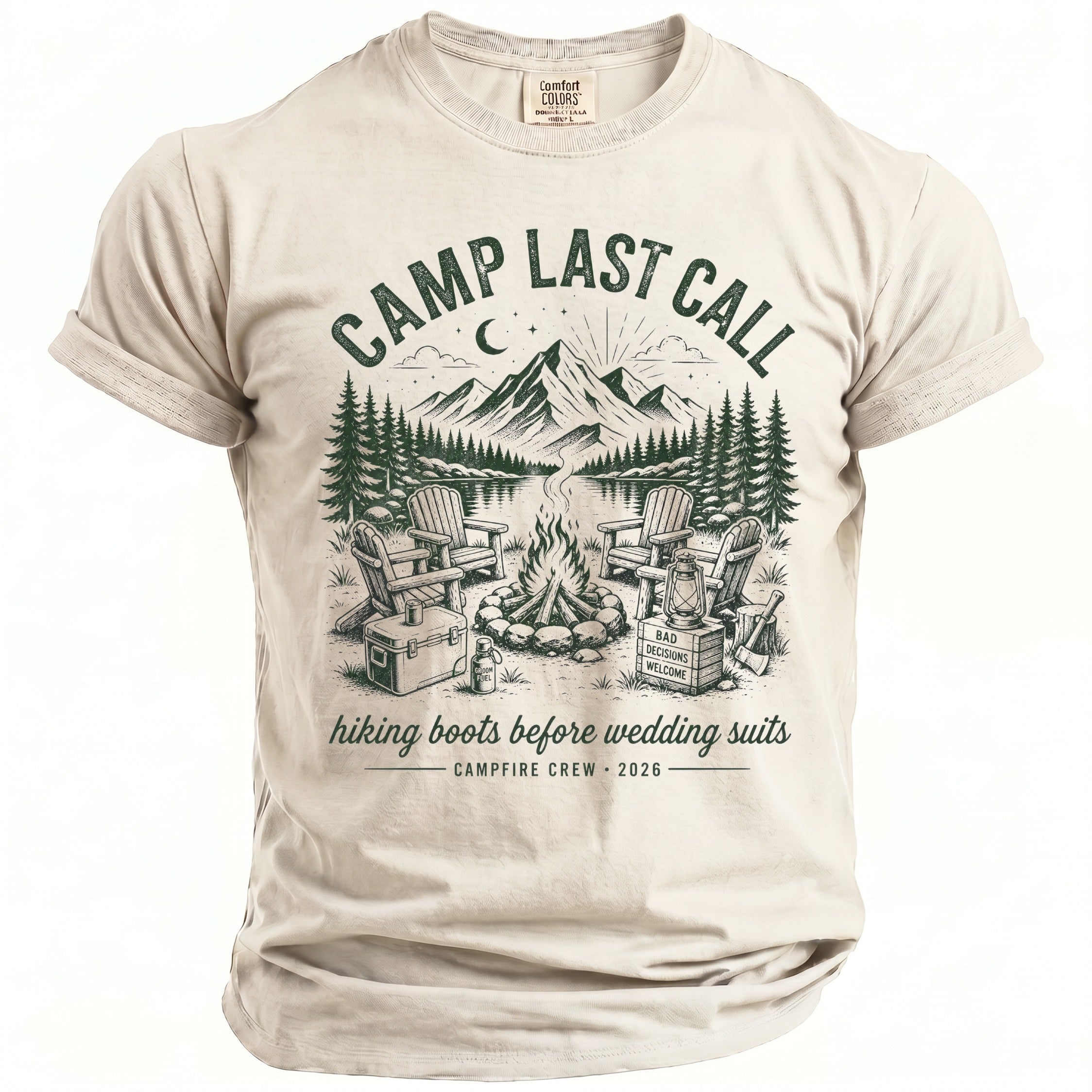T-shirt with "Camp Last Call" text and campfire scene, hiking boots before wedding suits, Campfire Crew 2026.