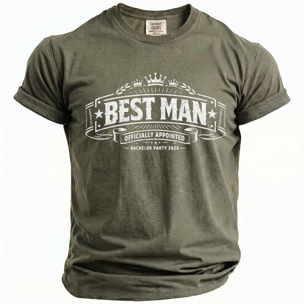 Olive green t-shirt with "BEST MAN OFFICIALLY APPOINTED BACHELOR PARTY 2026" text.