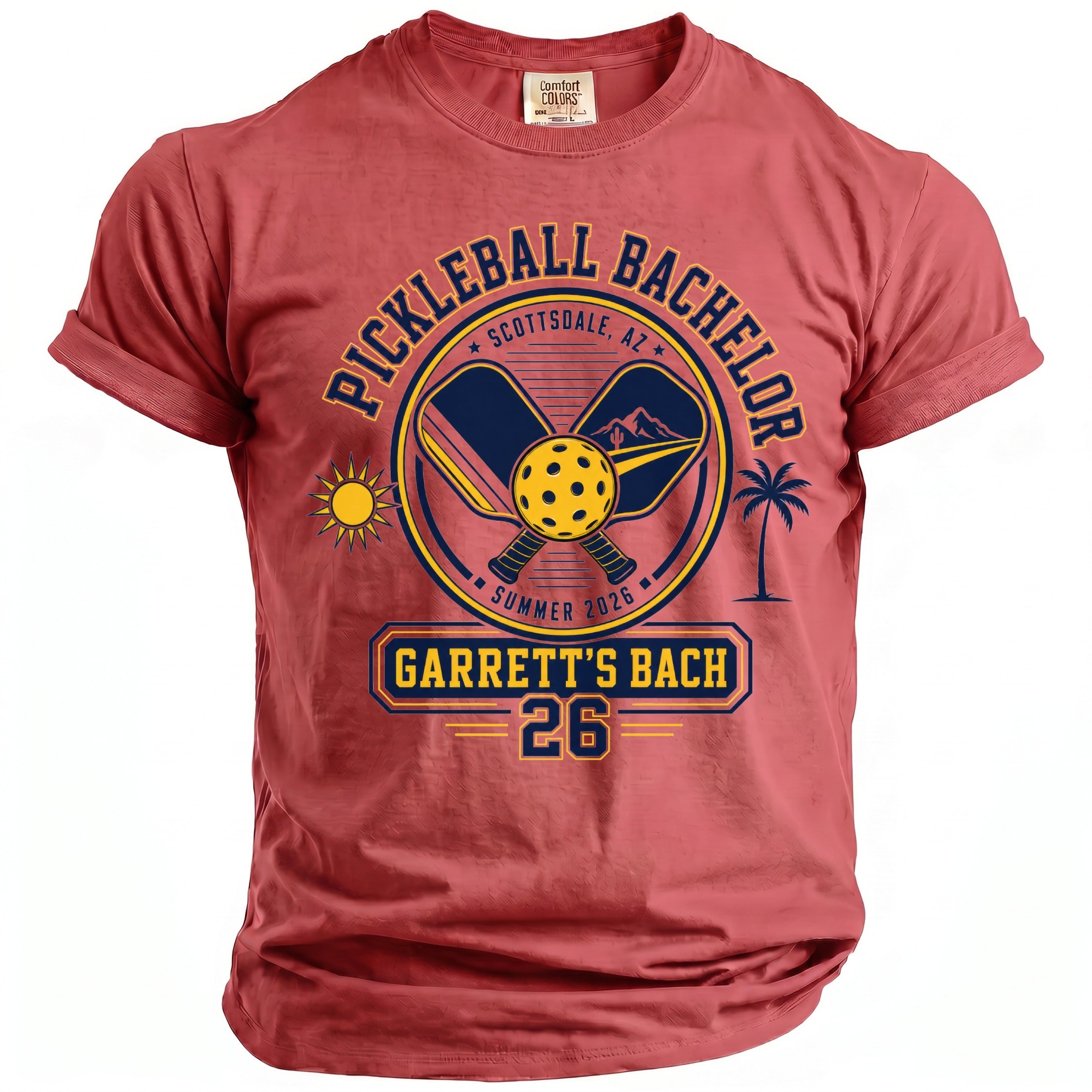 Pickleball Bachelor Scottsdale, AZ Summer 2026 Garrett's Bach 26 t-shirt.