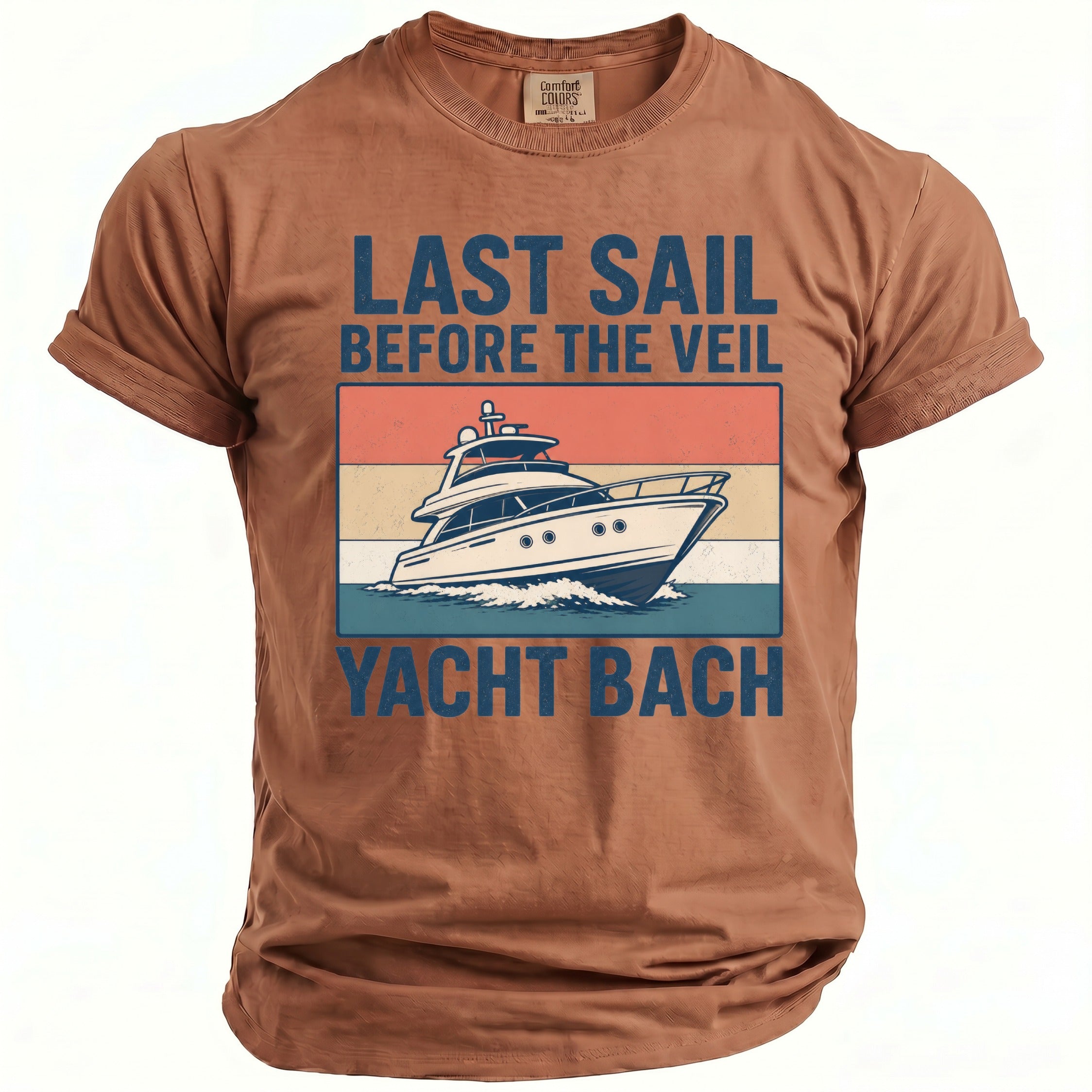 Brown t-shirt with "Last Sail Before The Veil Yacht Bach" text and a yacht graphic.