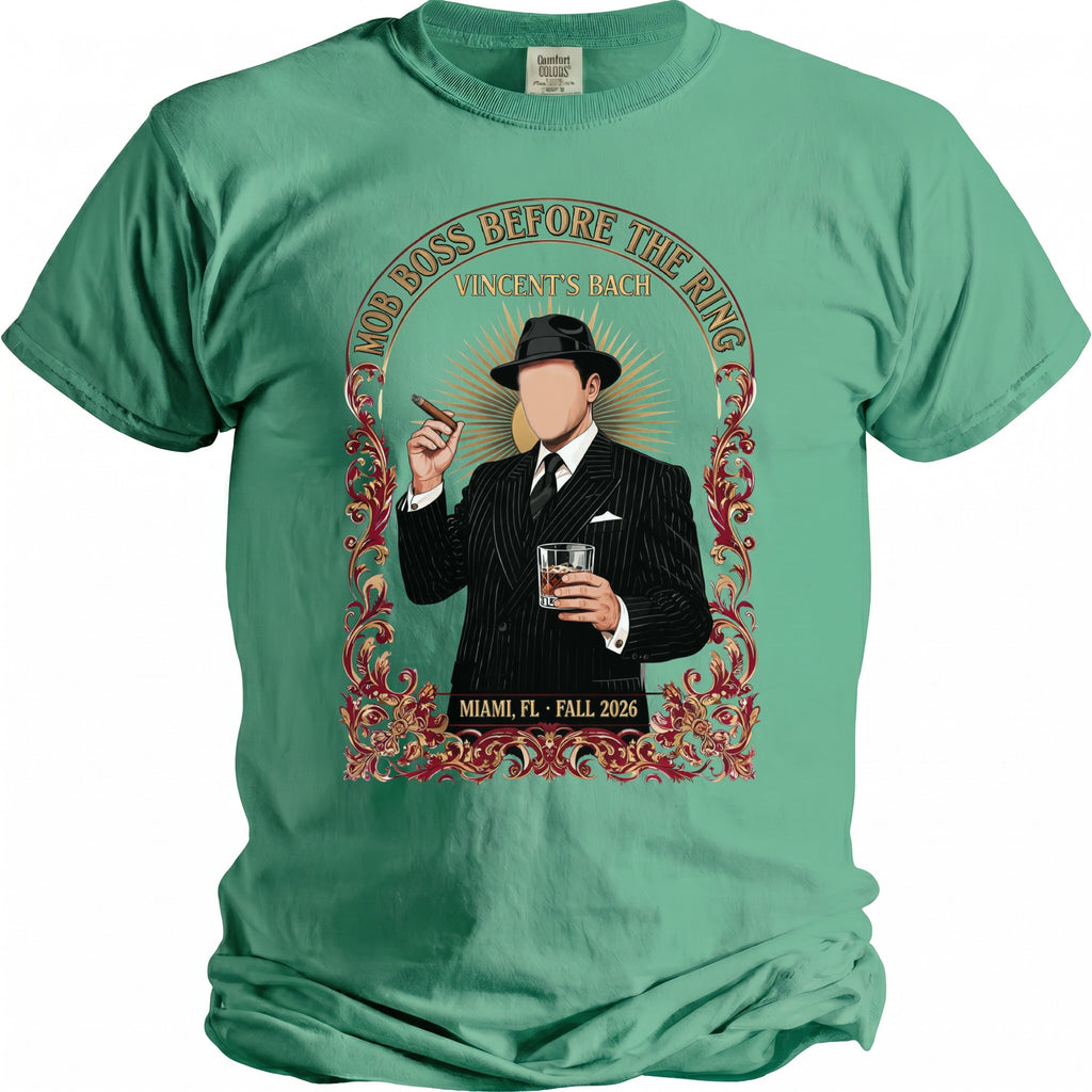 Green t-shirt with a mob boss graphic featuring text "MOB BOSS BEFORE THE RING VINCENT'S BACH MIAMI, FL FALL 2026".
