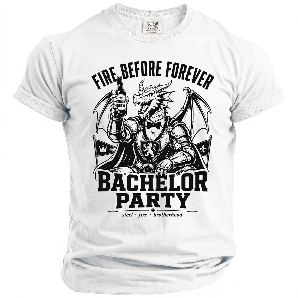 White t-shirt featuring a dragon raising a beer bottle with text "Fire Before Forever Bachelor Party".