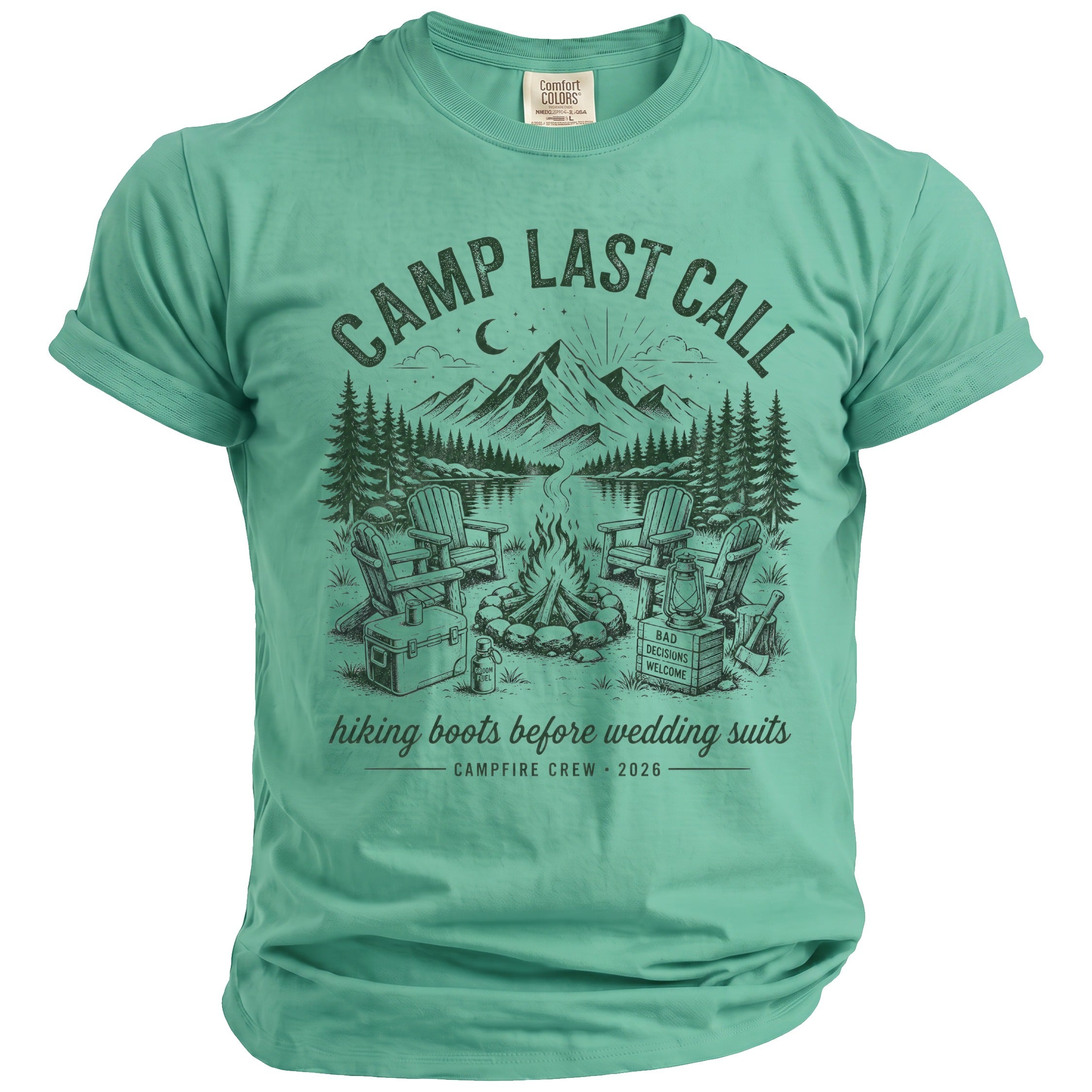 T-shirt graphic: campfire scene with "CAMP LAST CALL" and "hiking boots before wedding suits".