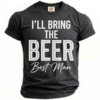 Dark grey t-shirt with "I'LL BRING THE BEER Best Man" printed in white.